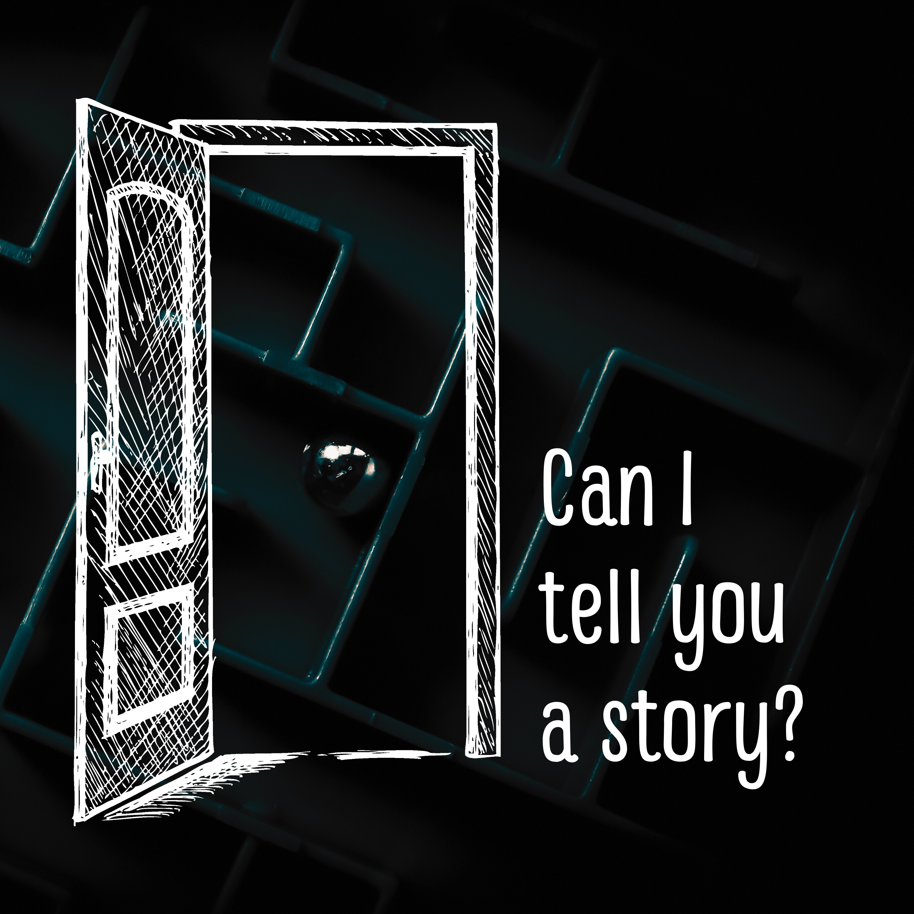 Can I tell you a story?