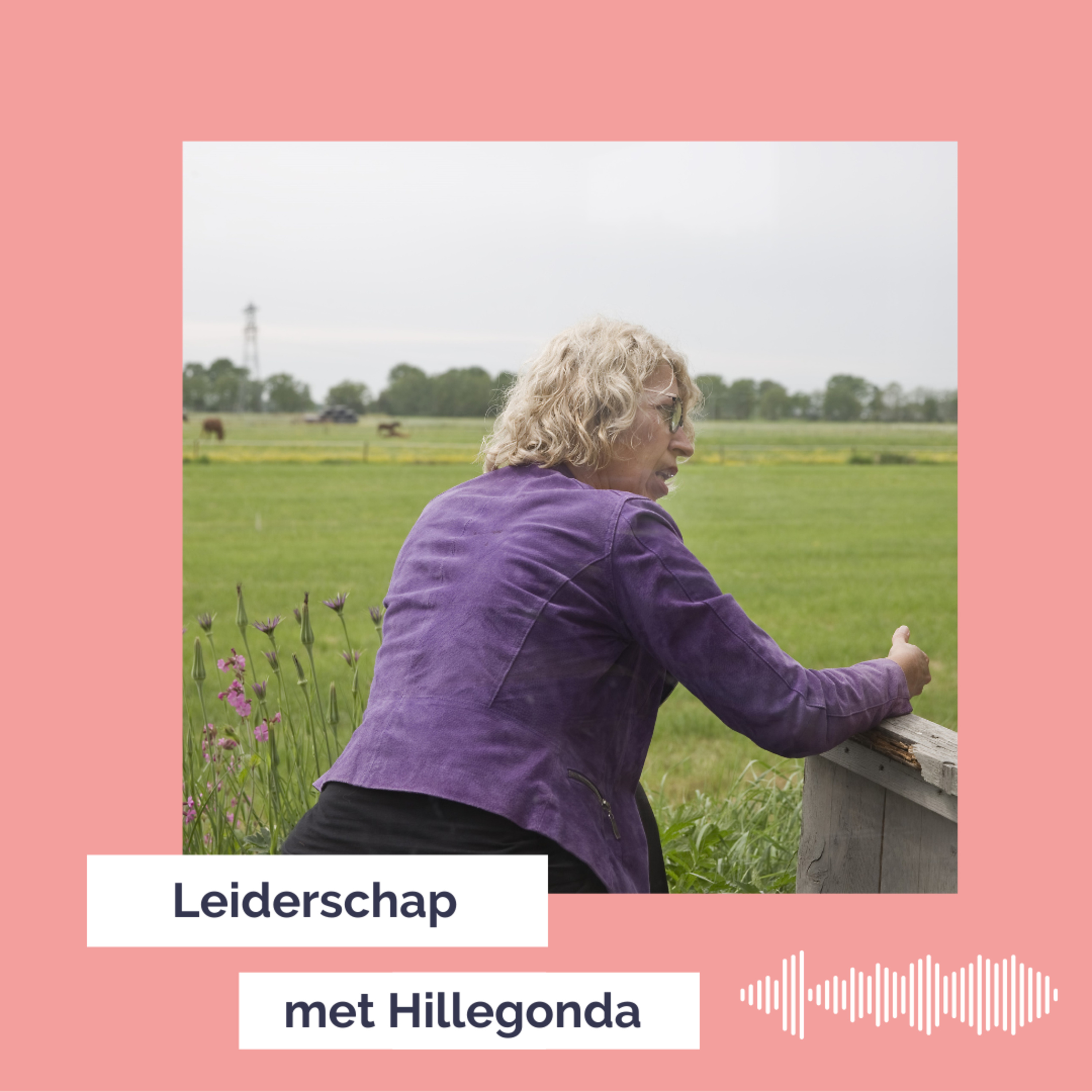 Leiderschap met Hillegonda