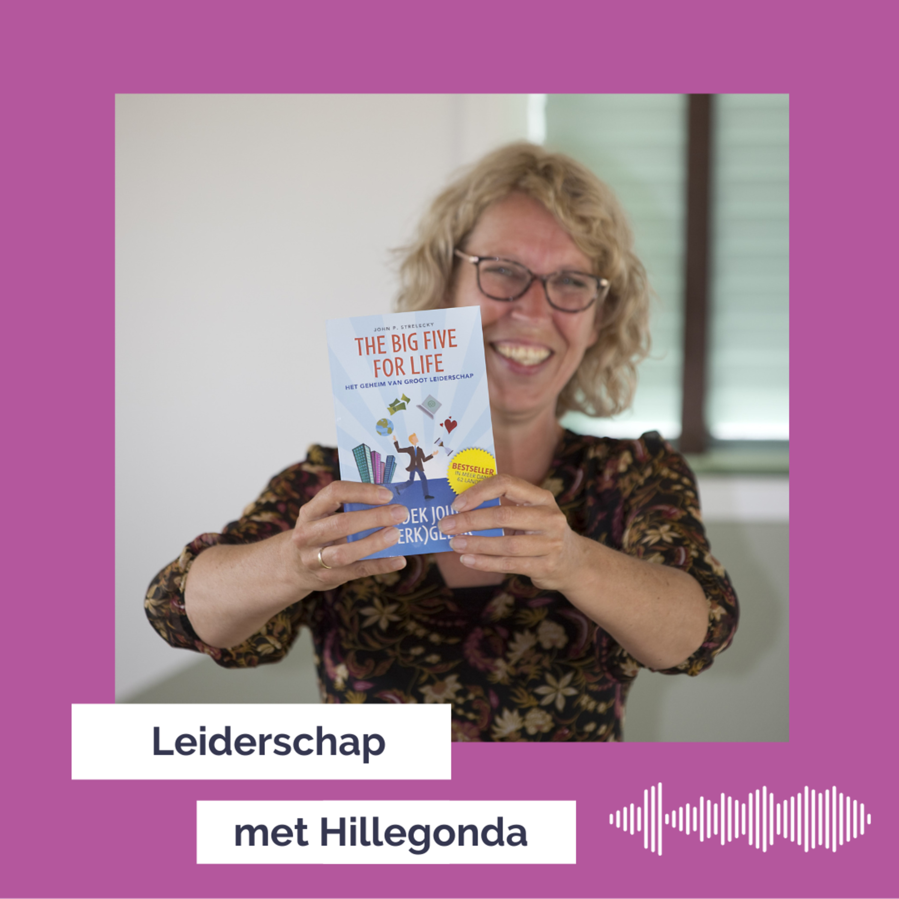 Leiderschap met Hillegonda