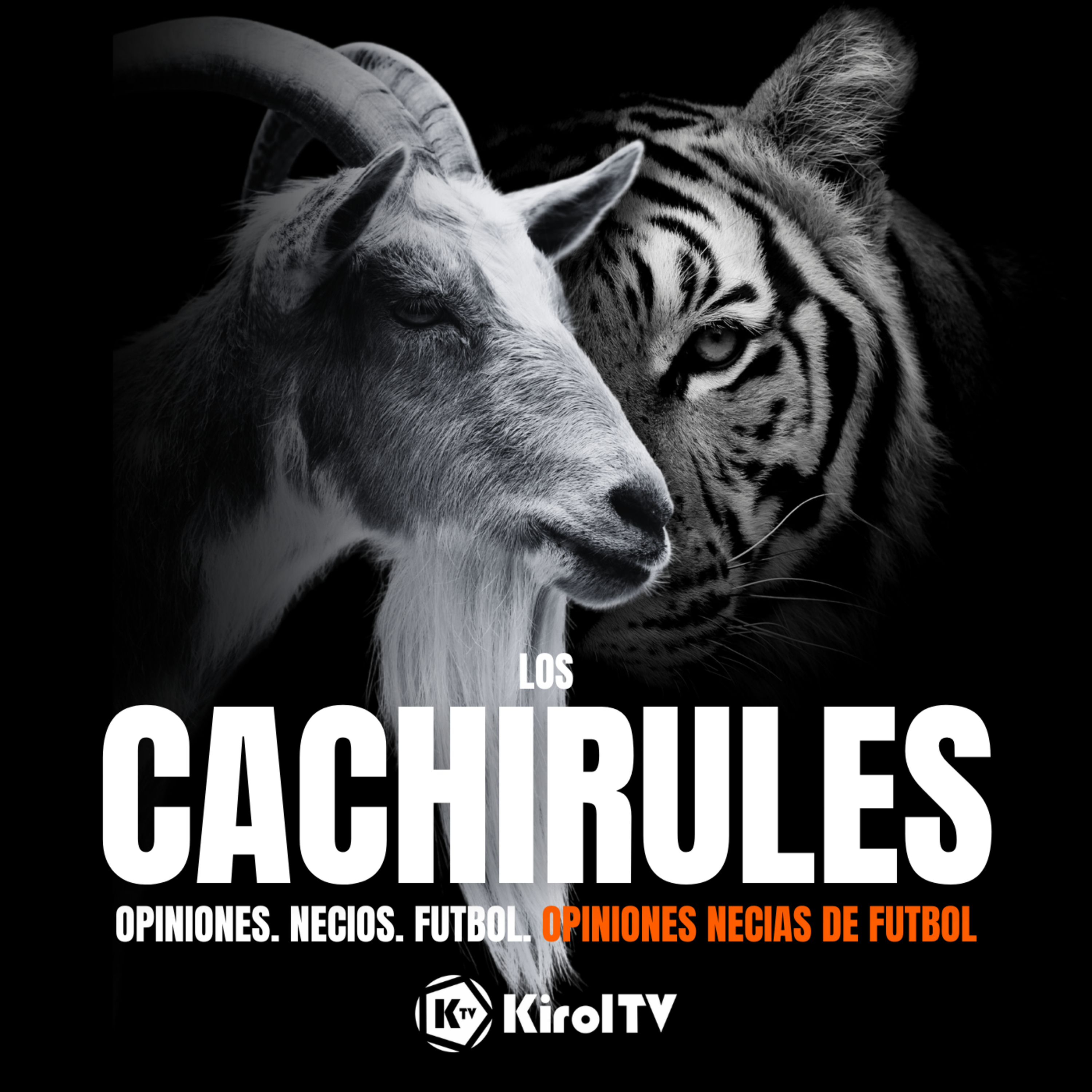 LOS CACHIRULES presentado por KirolTV
