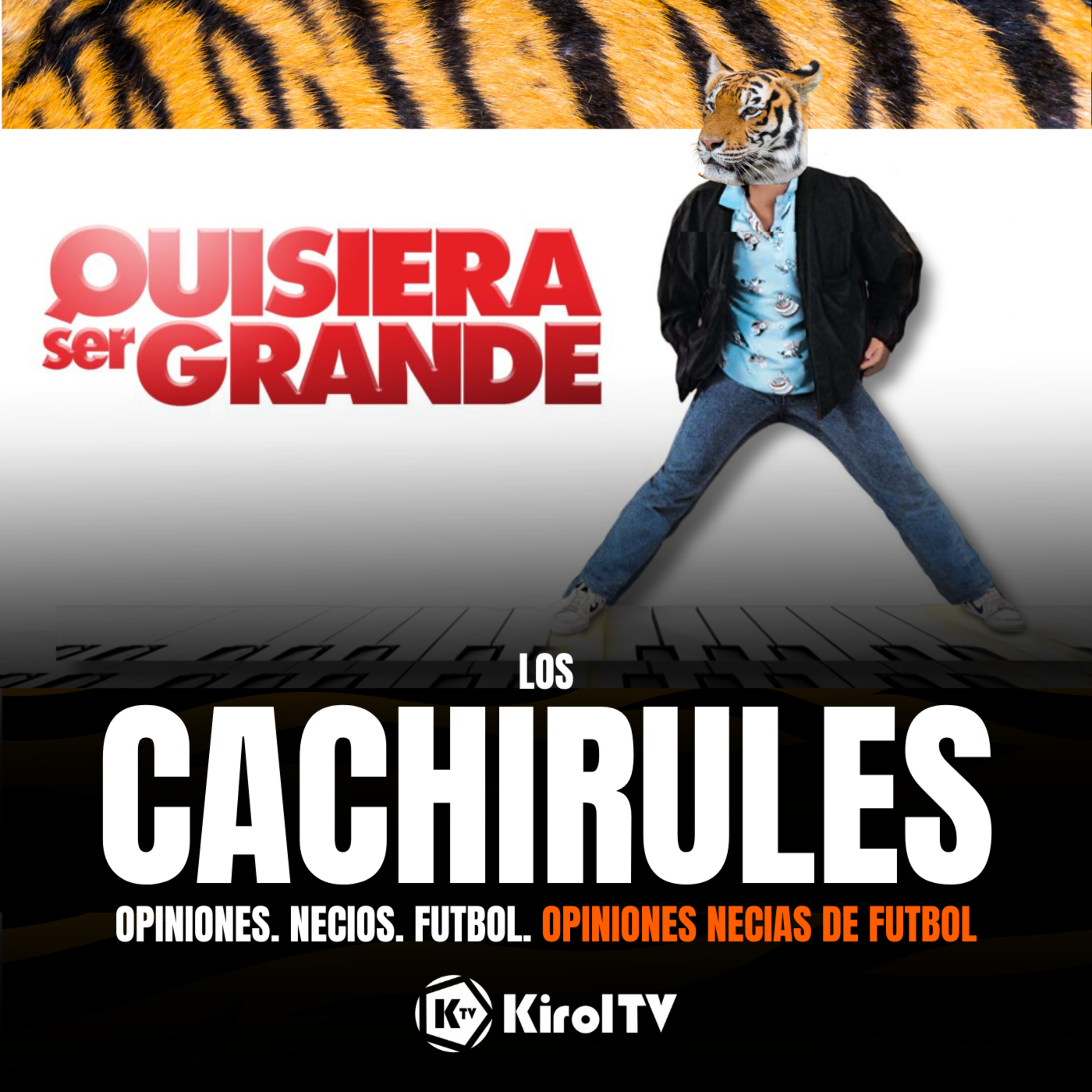 LOS CACHIRULES presentado por KirolTV