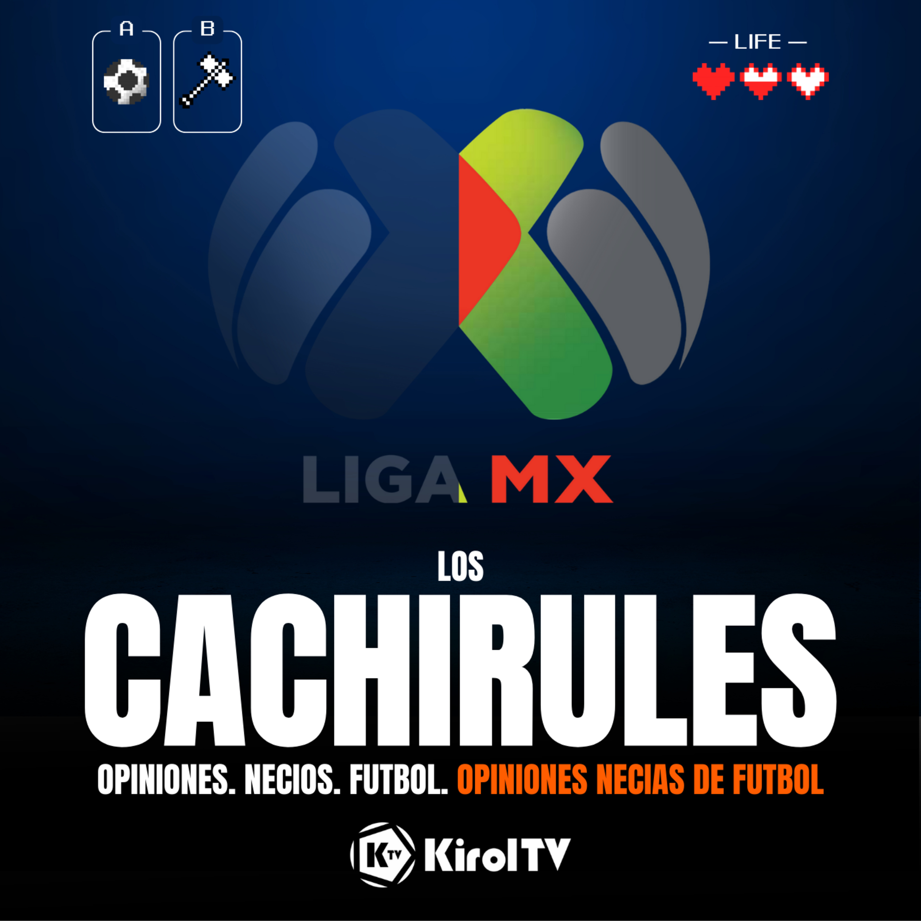 LOS CACHIRULES presentado por KirolTV