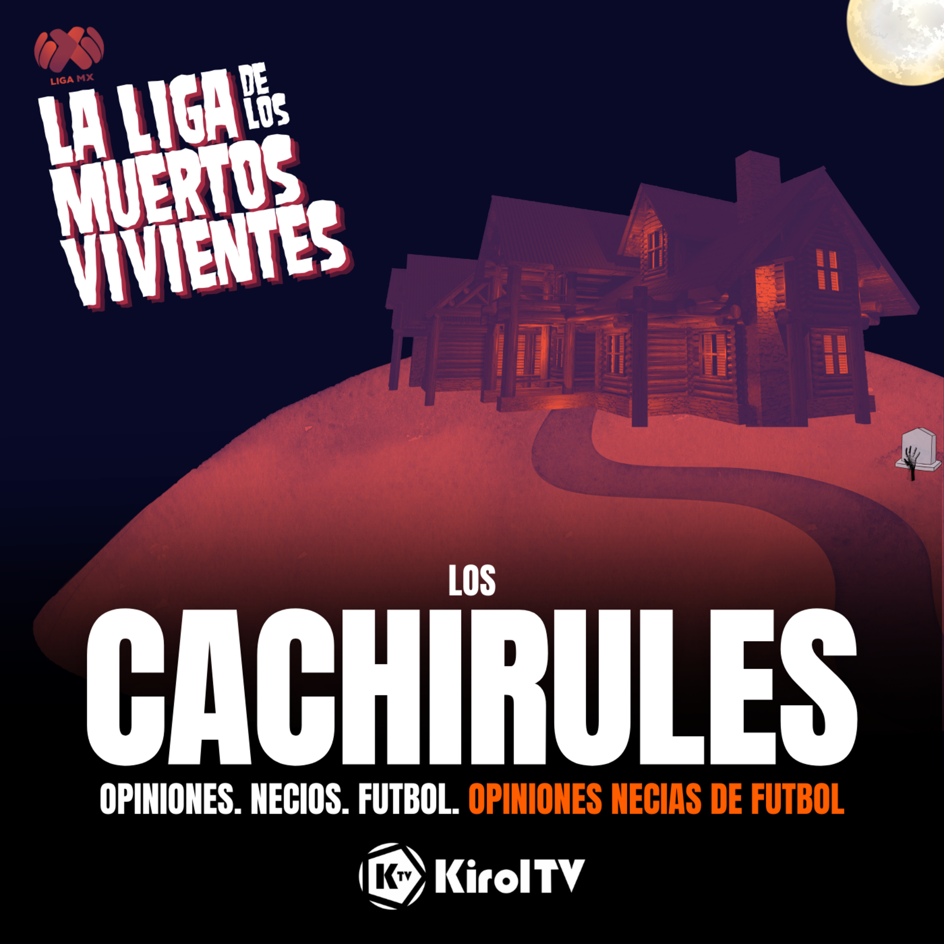 LOS CACHIRULES presentado por KirolTV