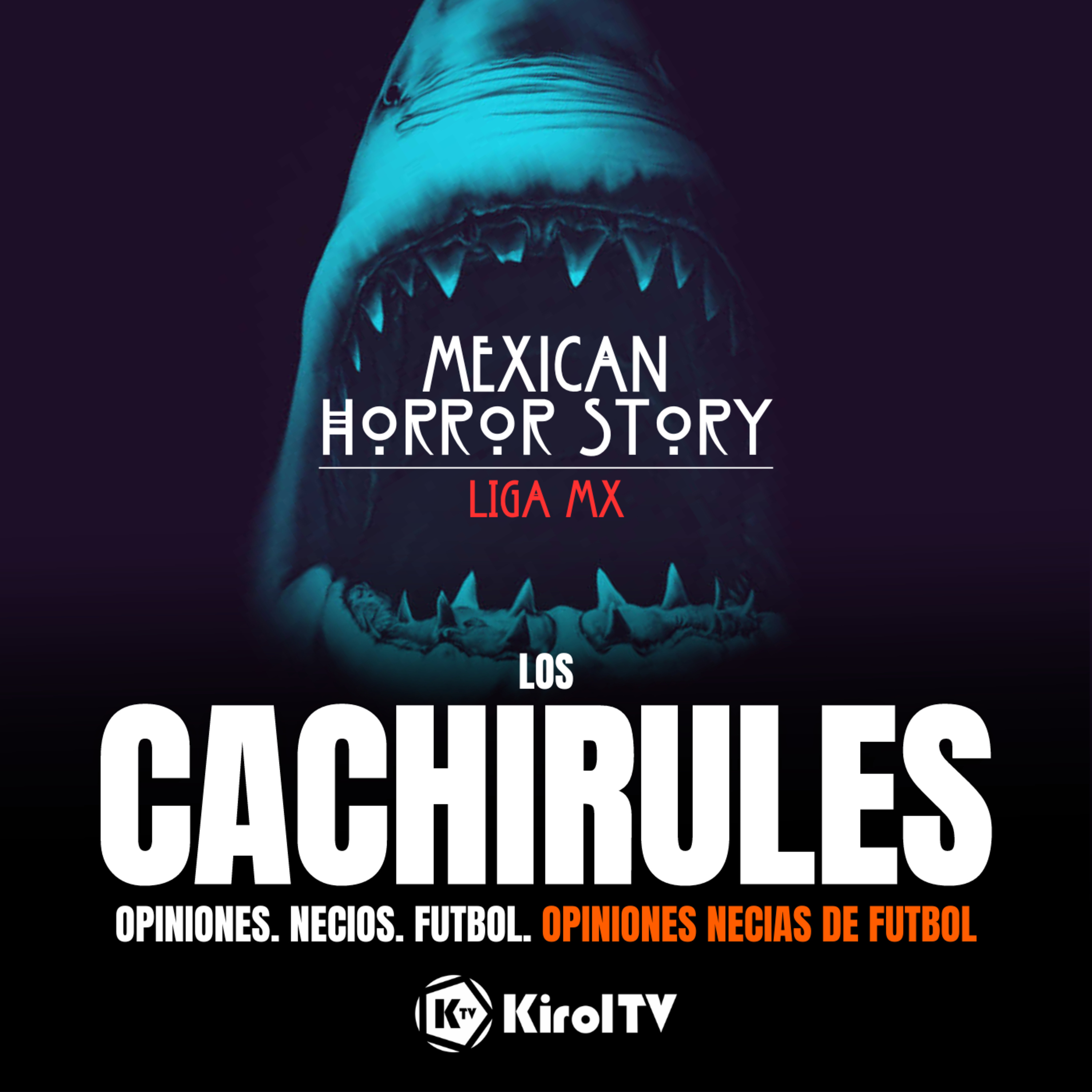 LOS CACHIRULES presentado por KirolTV