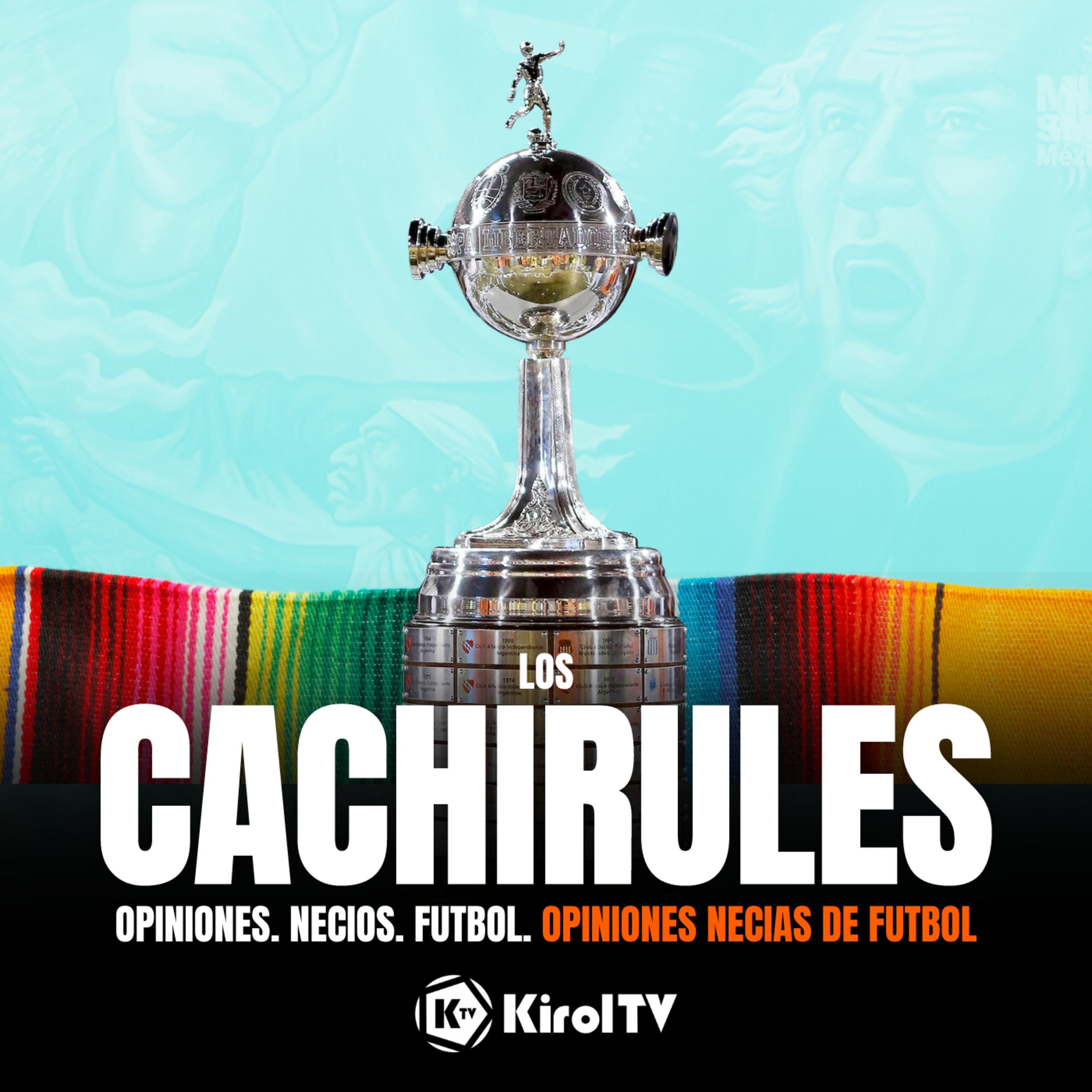 LOS CACHIRULES presentado por KirolTV