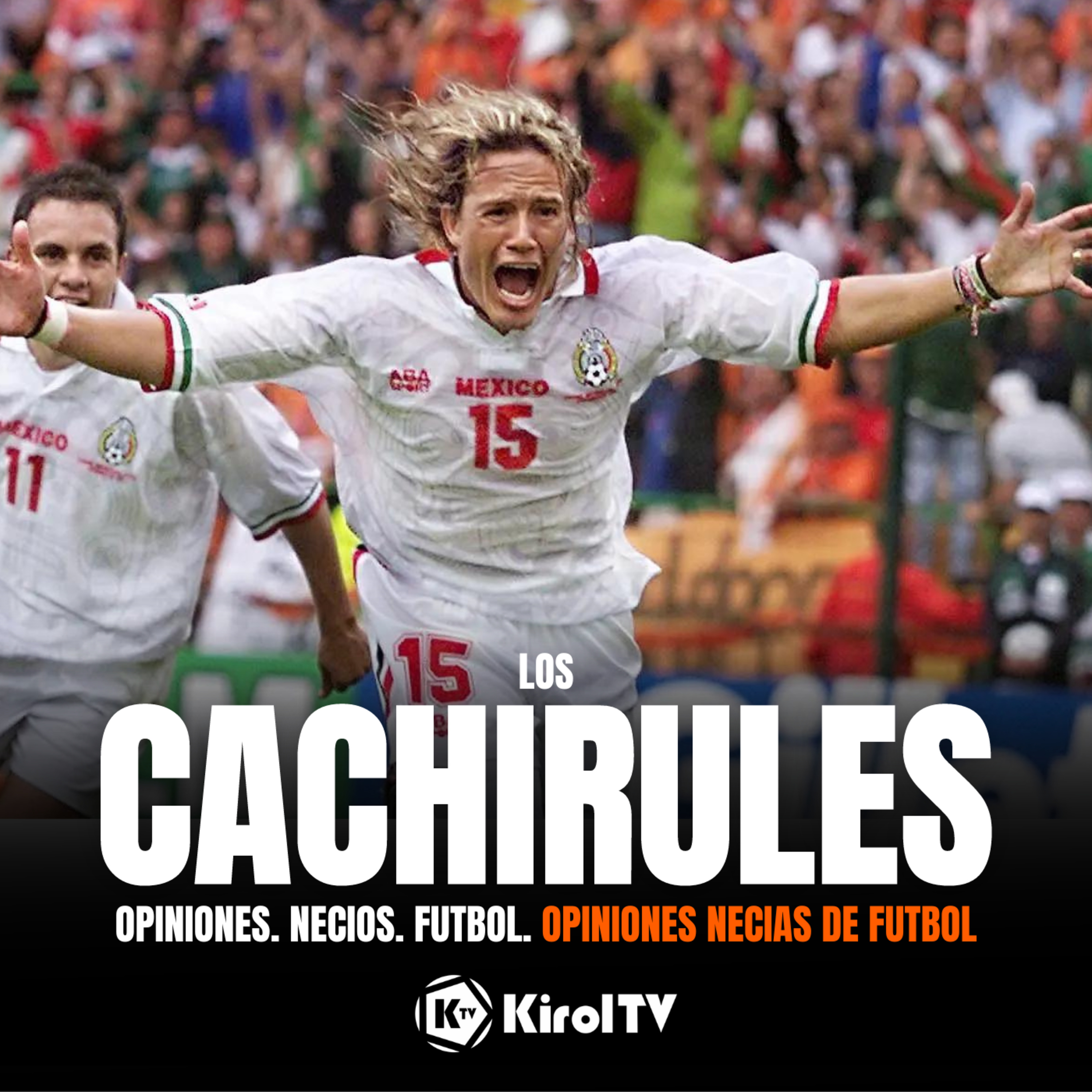LOS CACHIRULES presentado por KirolTV