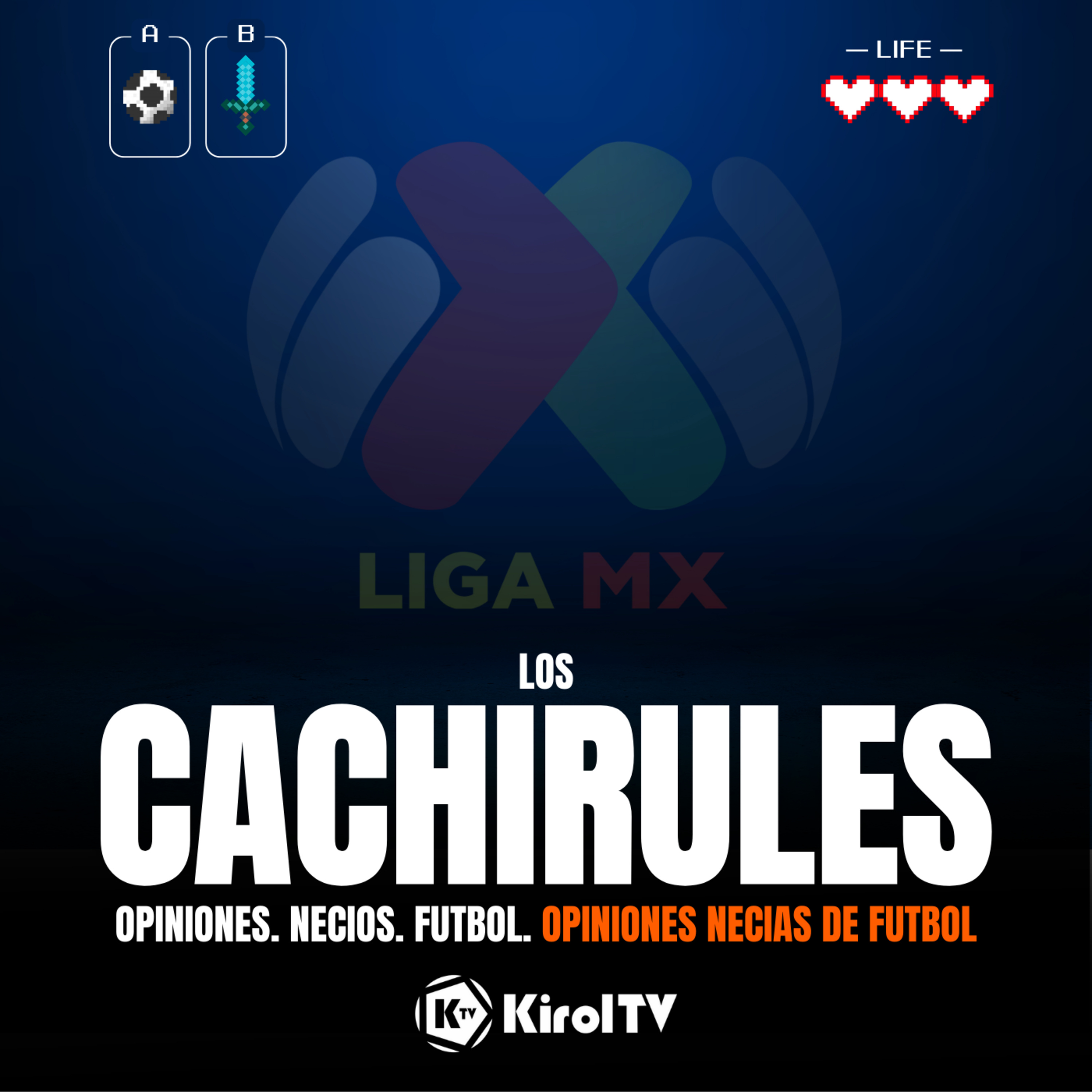 LOS CACHIRULES presentado por KirolTV