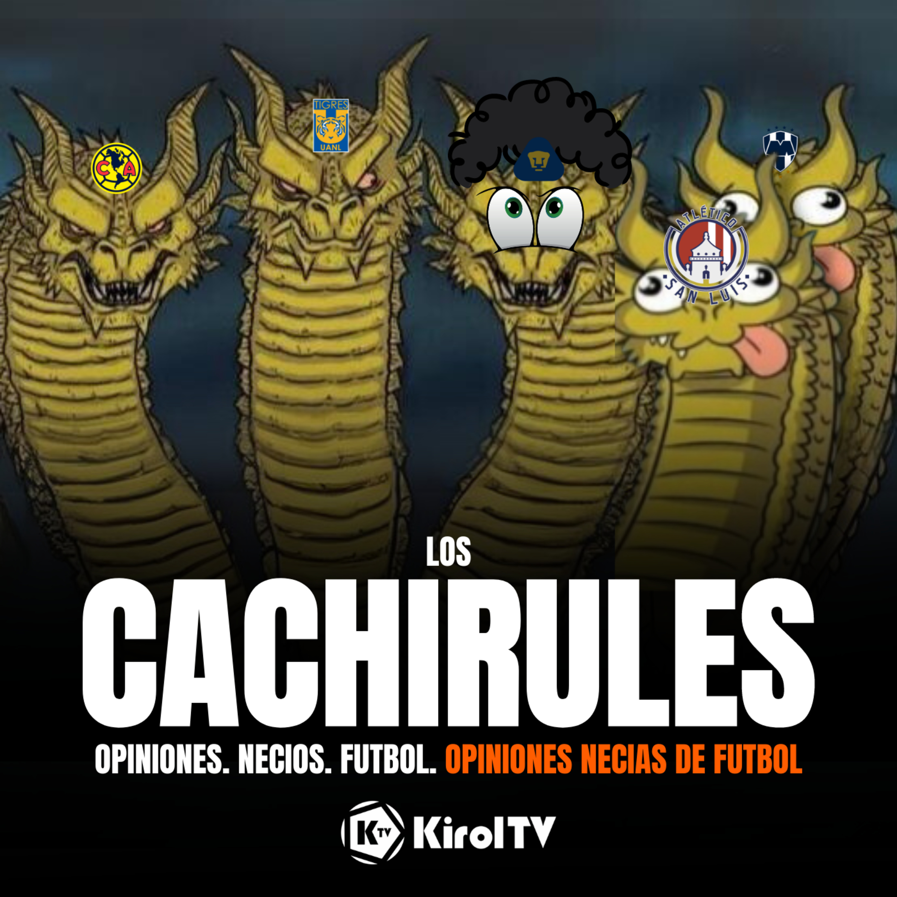 LOS CACHIRULES presentado por KirolTV