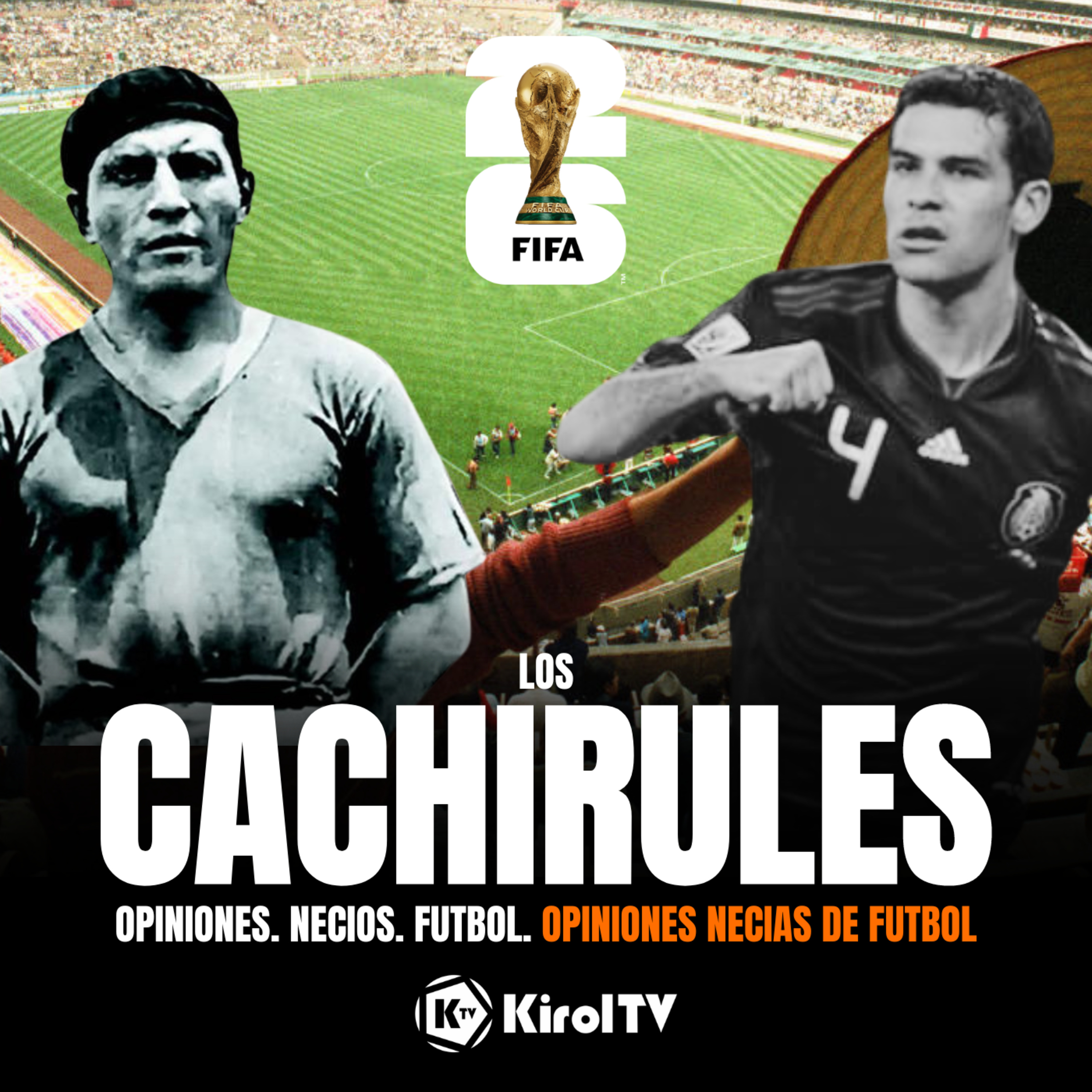 LOS CACHIRULES presentado por KirolTV
