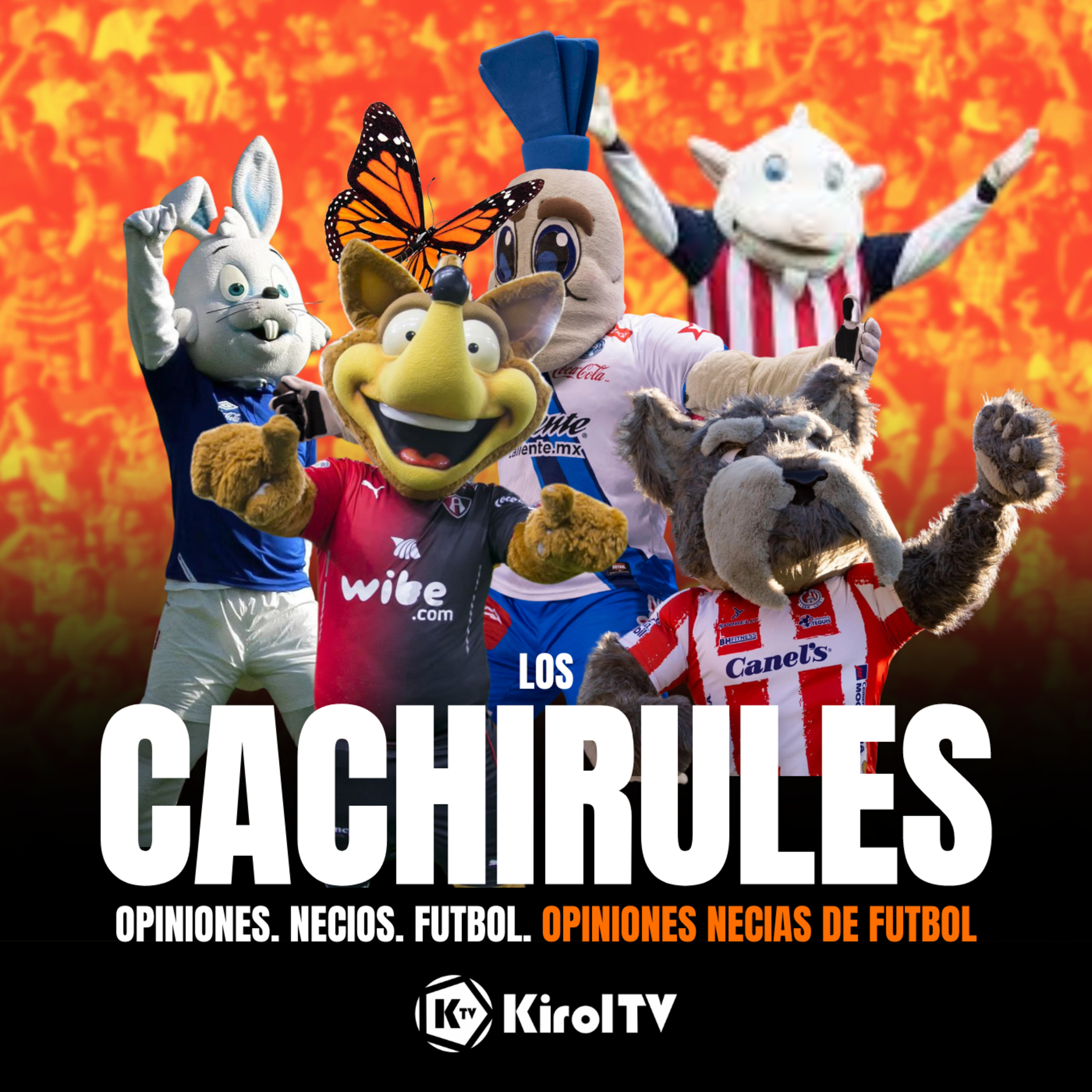 LOS CACHIRULES presentado por KirolTV