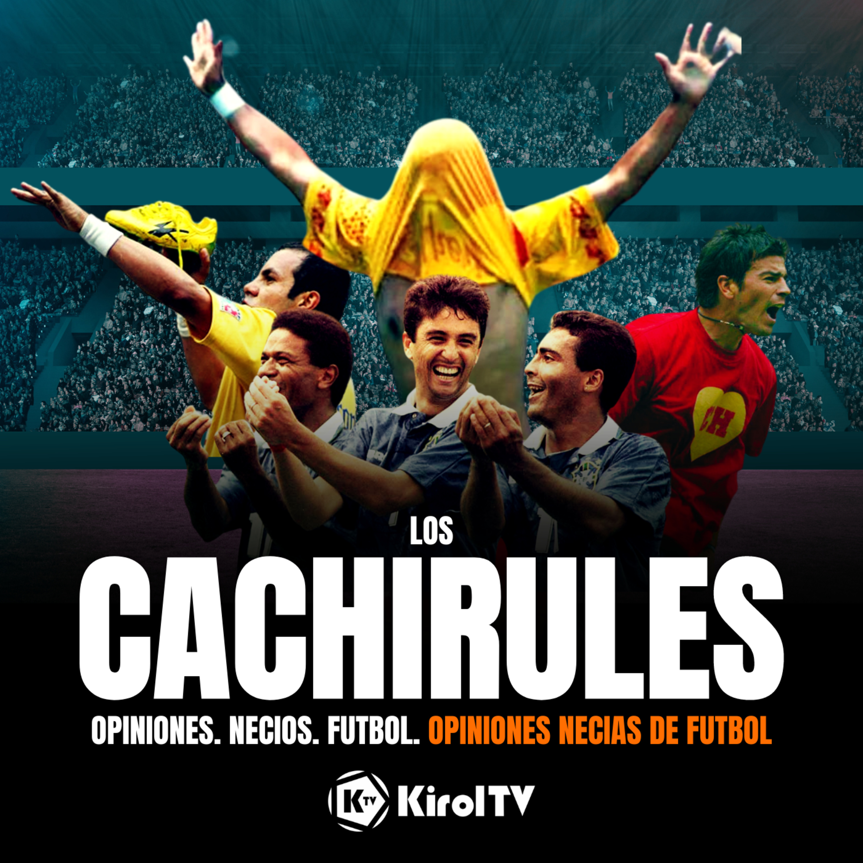 LOS CACHIRULES presentado por KirolTV