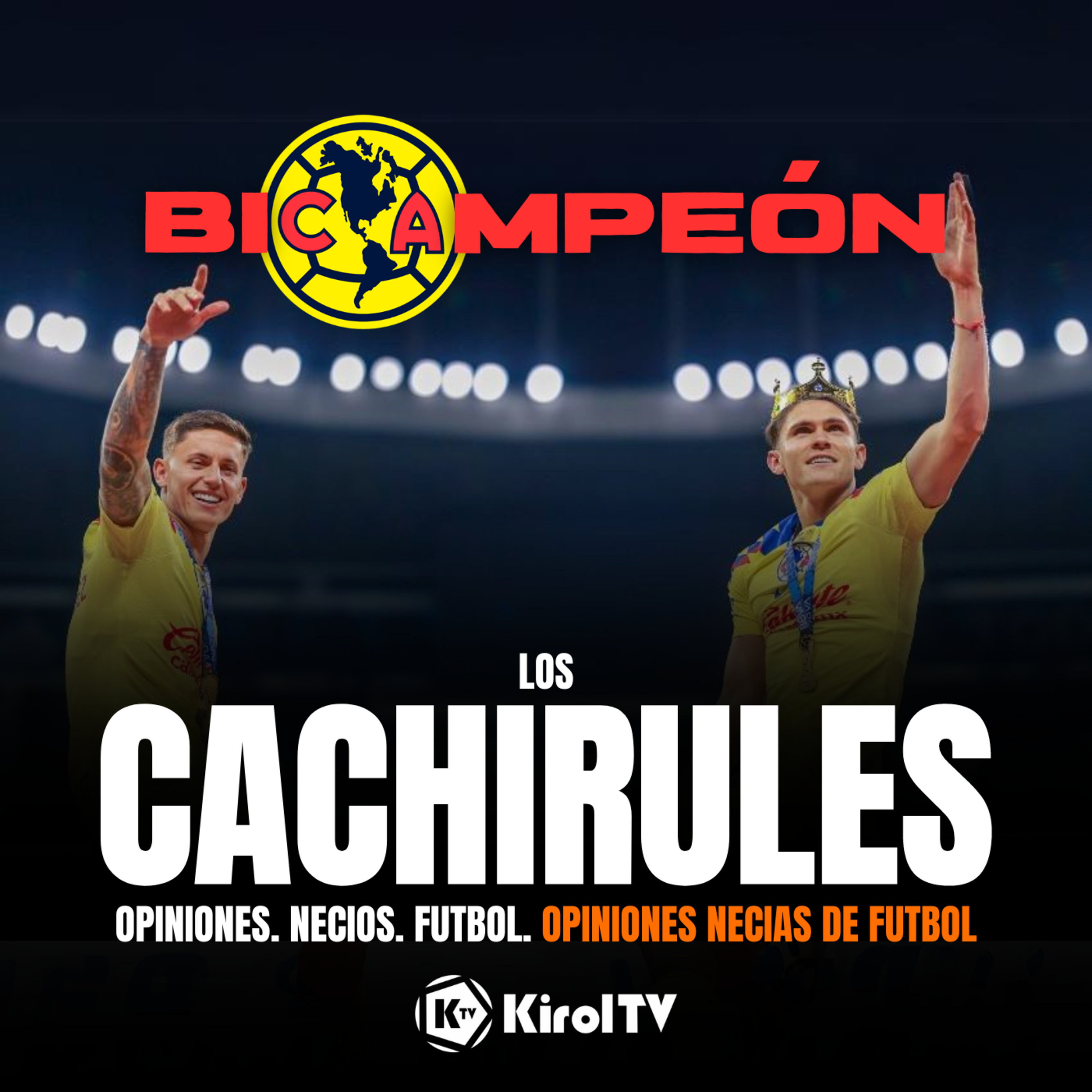 LOS CACHIRULES presentado por KirolTV
