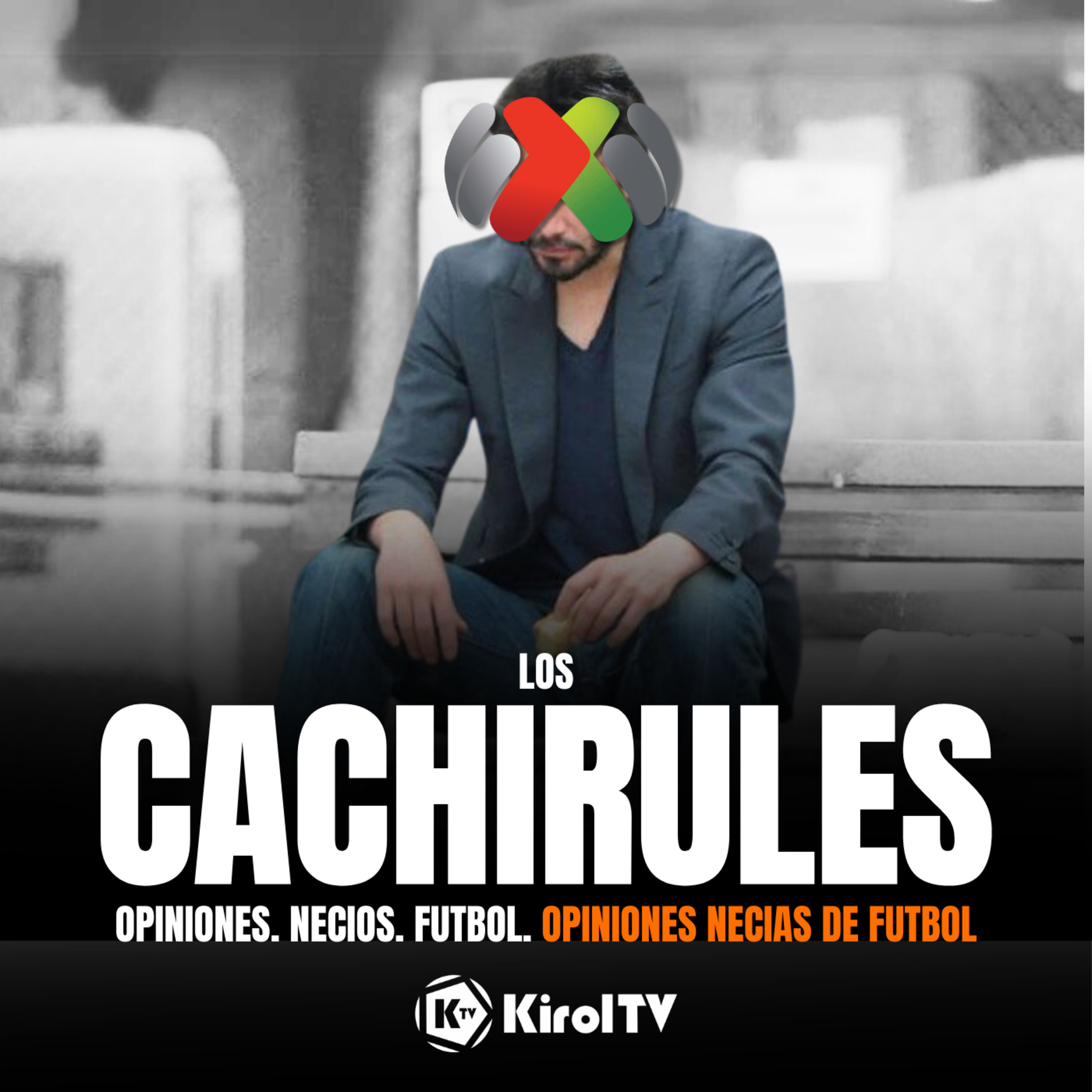 LOS CACHIRULES presentado por KirolTV