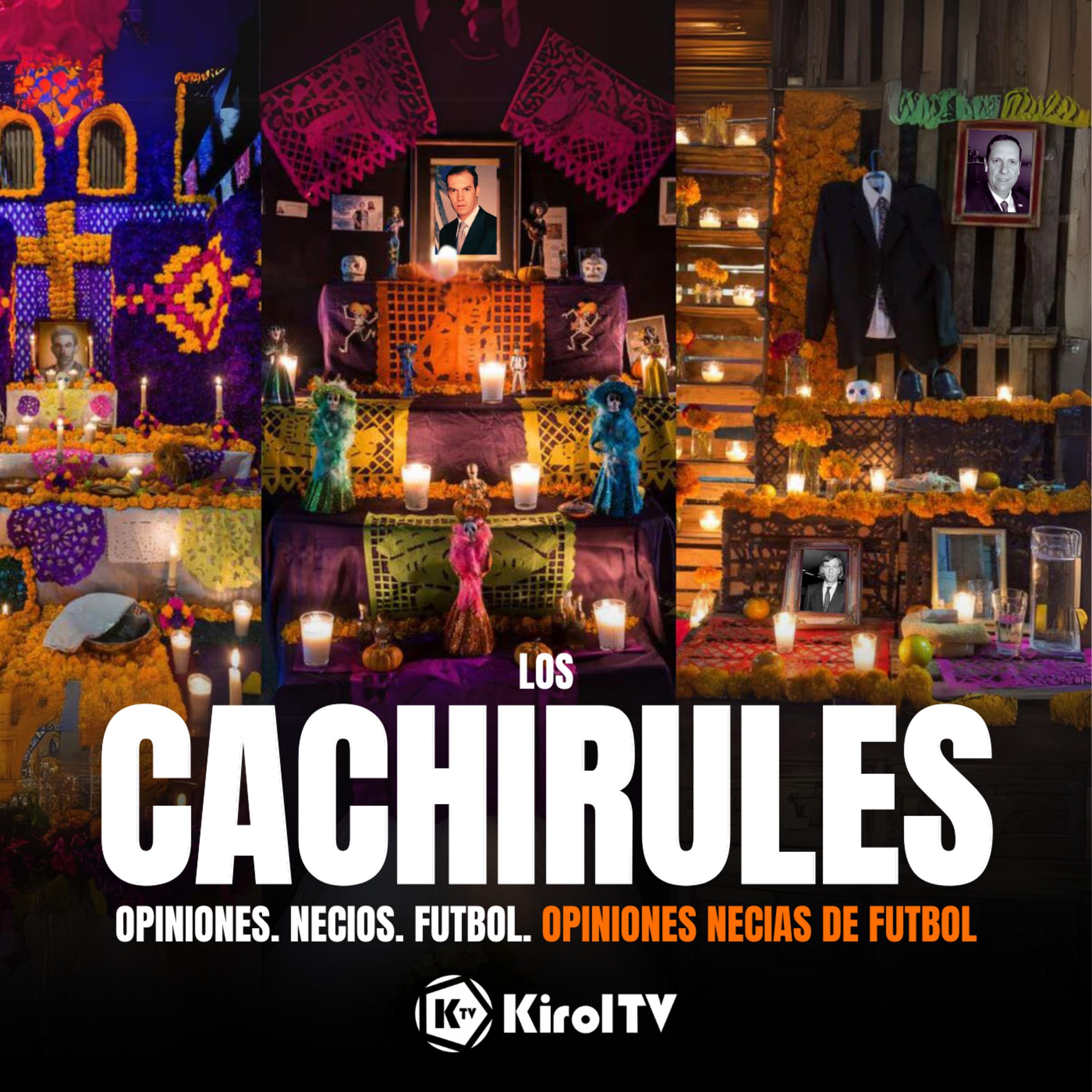 LOS CACHIRULES presentado por KirolTV
