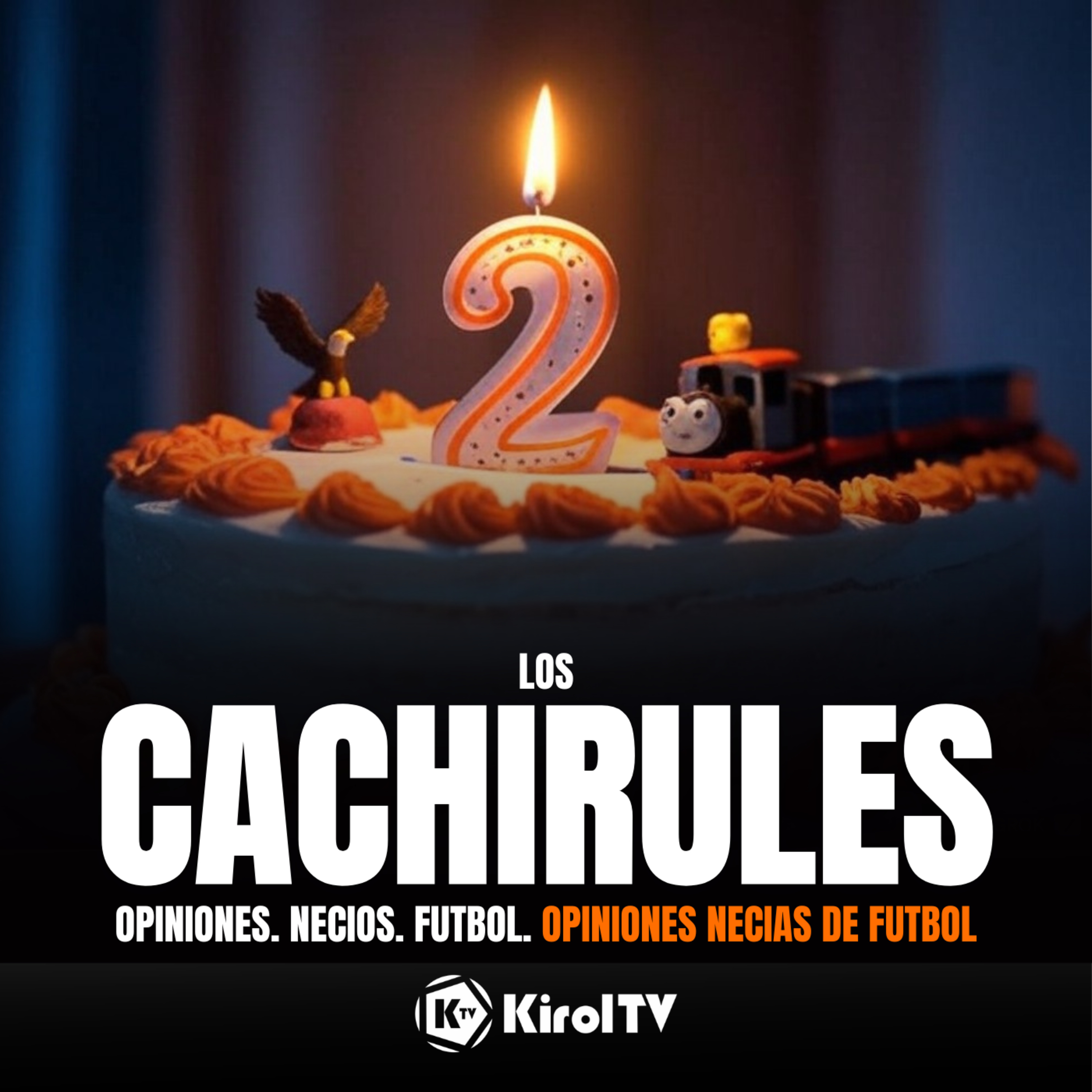 LOS CACHIRULES presentado por KirolTV