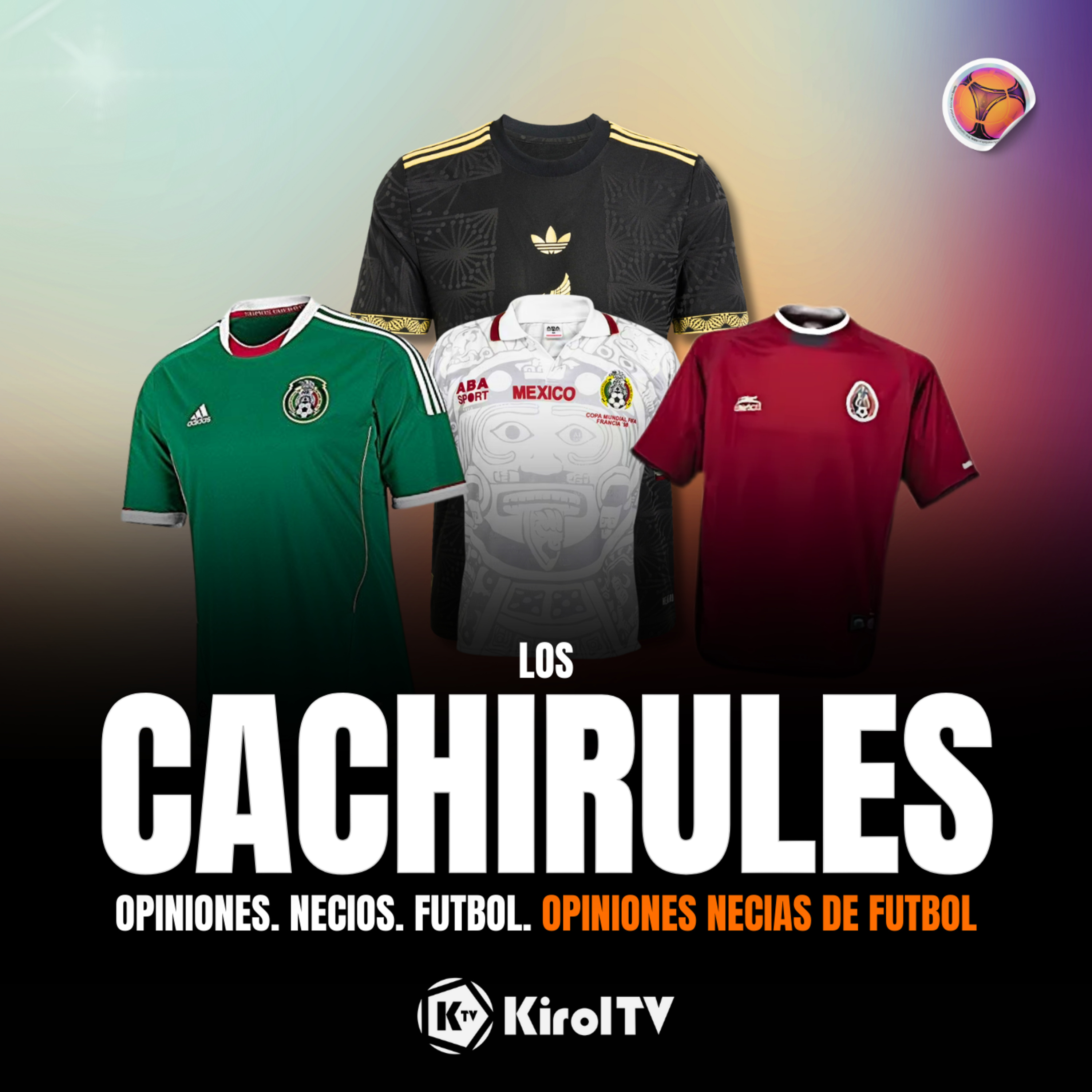 T6E8 | Traje típico: las camisetas del Tri 1986–2026 episode artwork