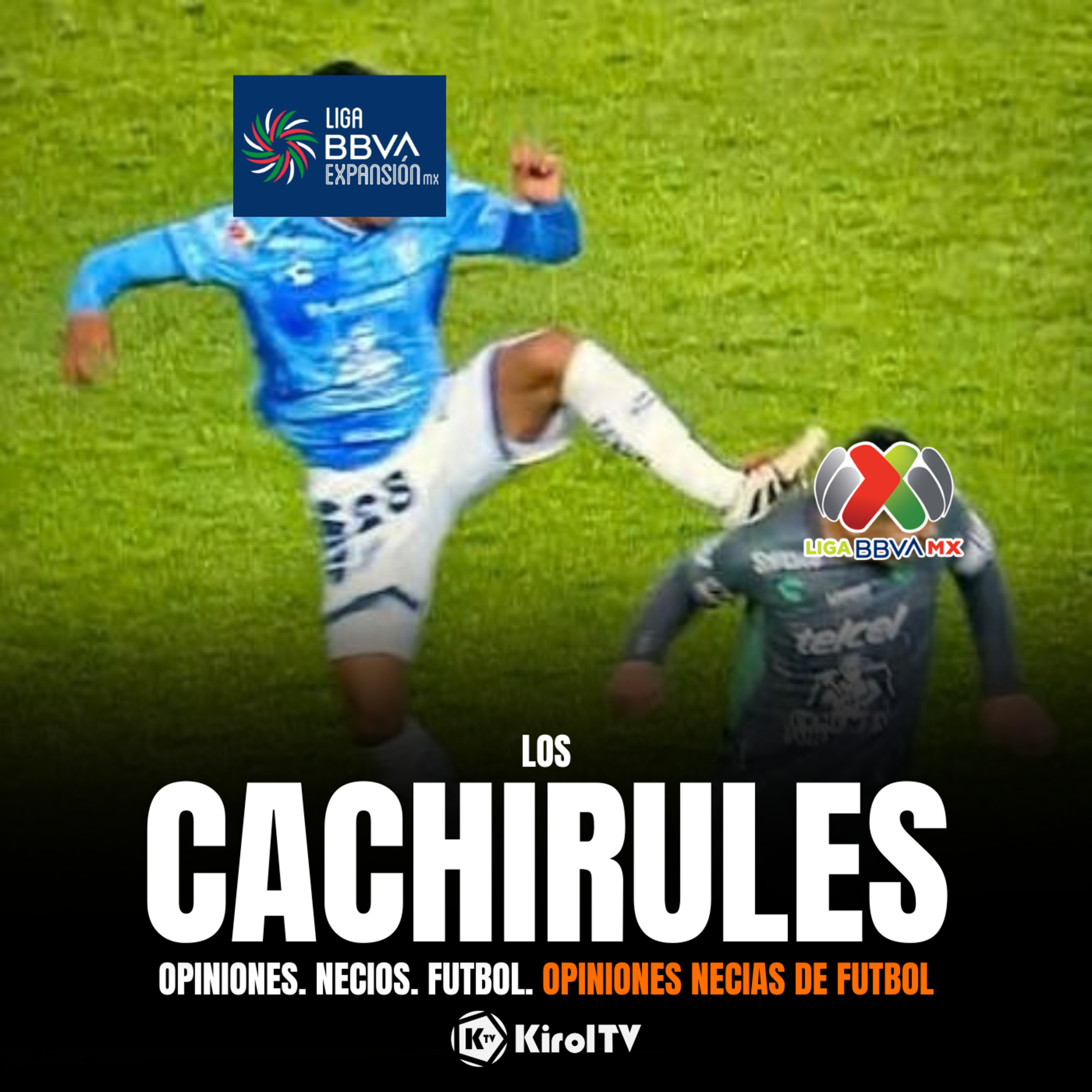 Portada de LOS CACHIRULES presentado por KirolTV