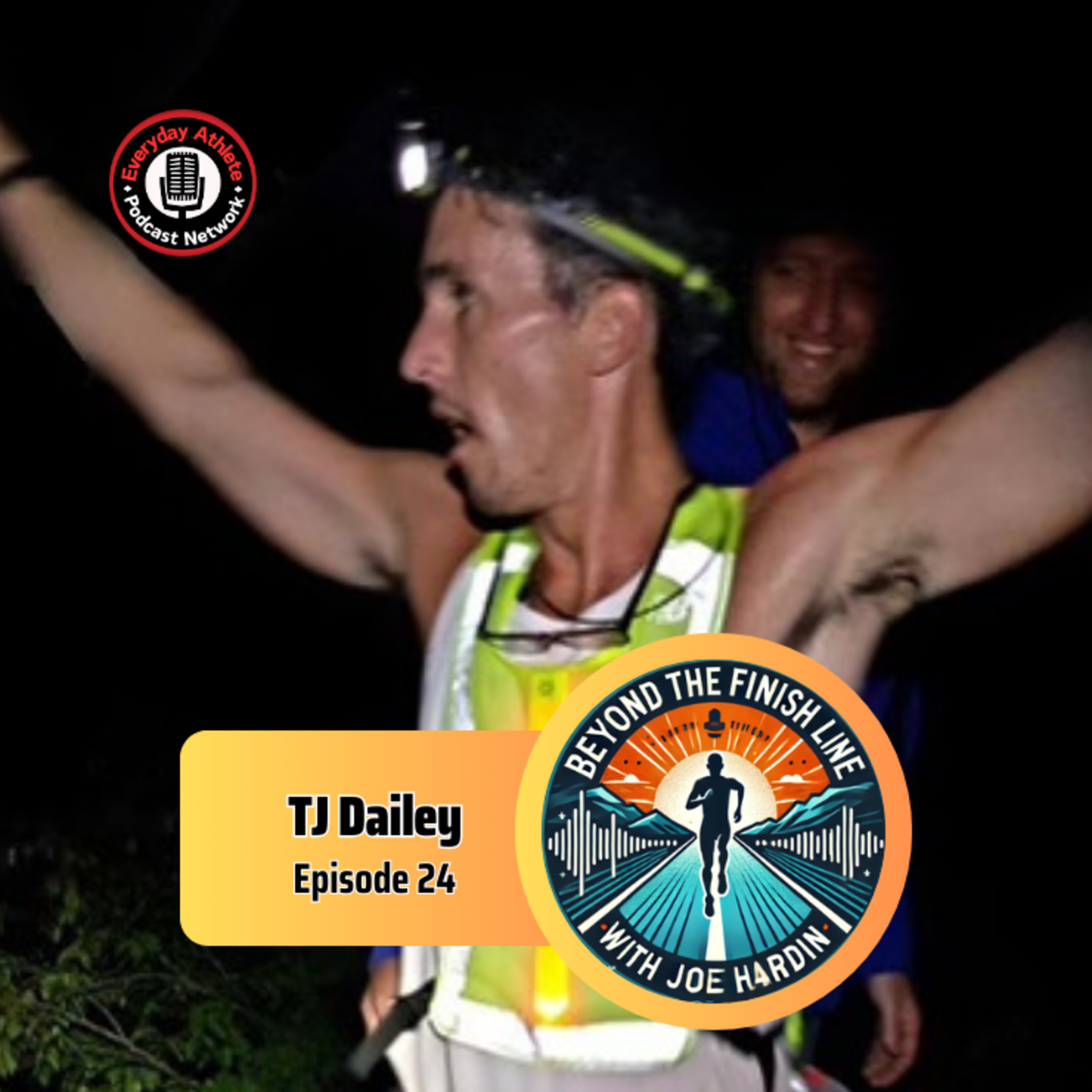 Beyond The Finish Line | From Non-Runner to Ultra Athlete: TJ Dailey’s Journey of Grit and Growth episode artwork