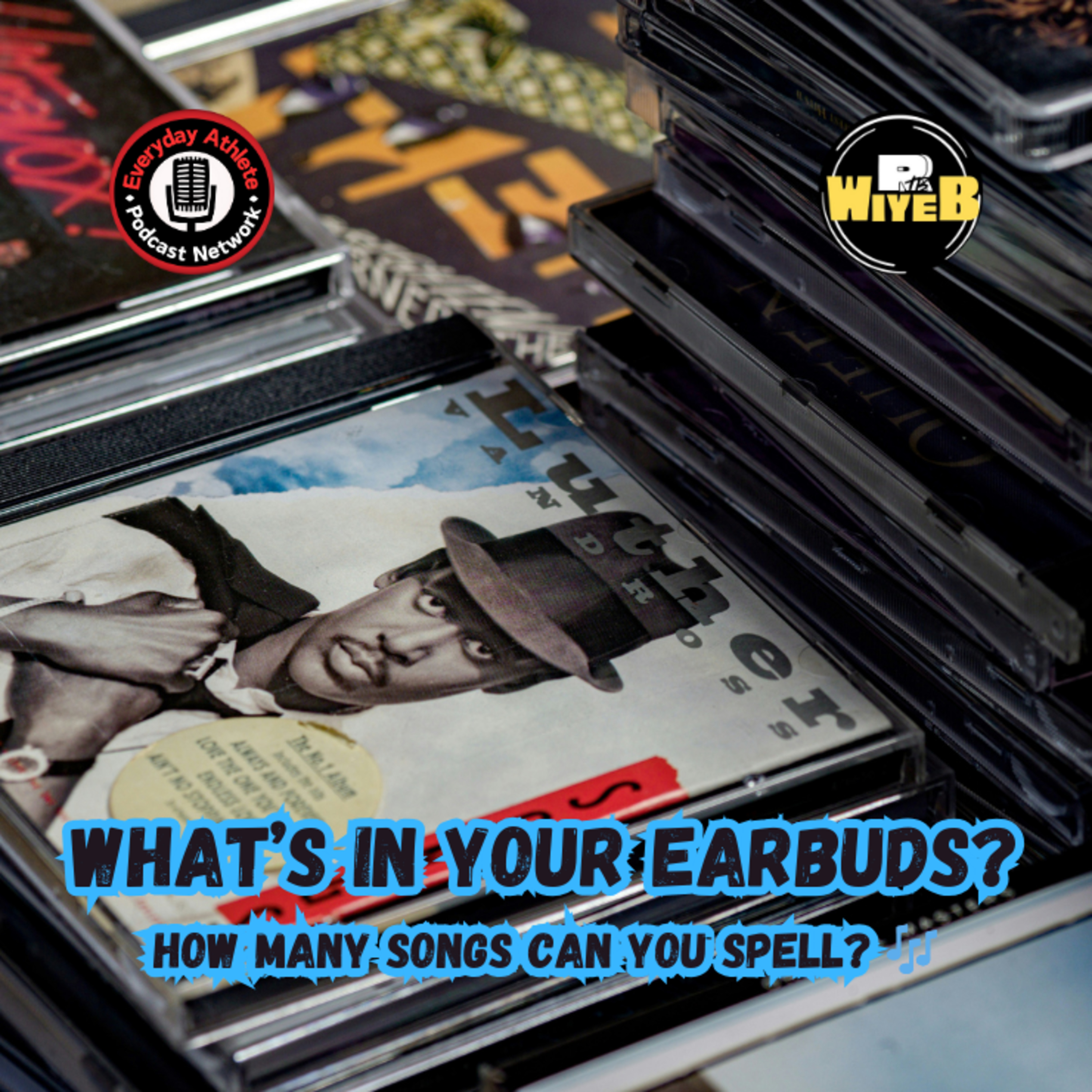 Can You Spell This Beat? | What's In Your Earbuds? episode artwork