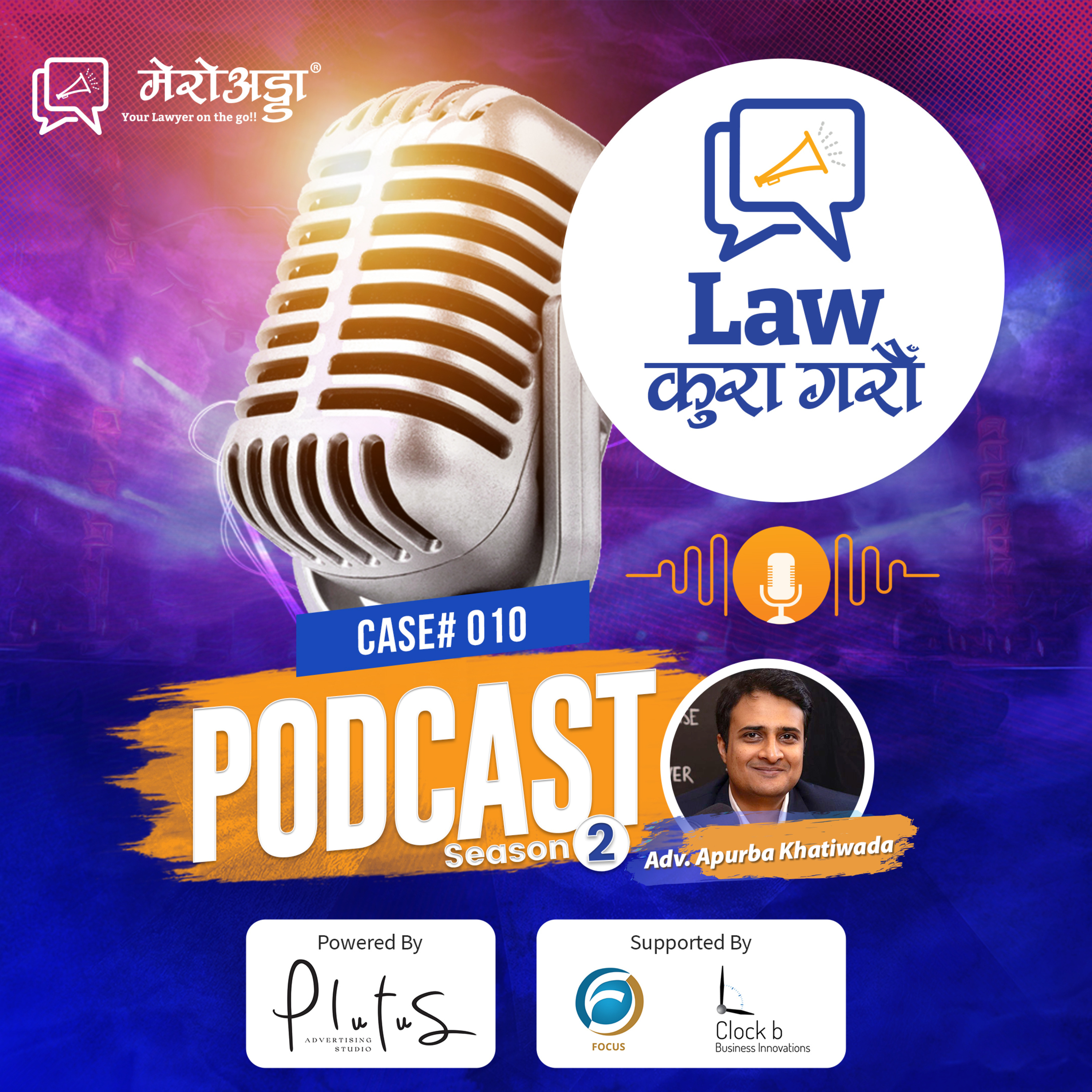 Law कुरा गरौँ || Case #010 || Adv. Apurba Khatiwada || Gaza War || Federalism || Criminal Defense || Trade Law ||Law Kura Garau