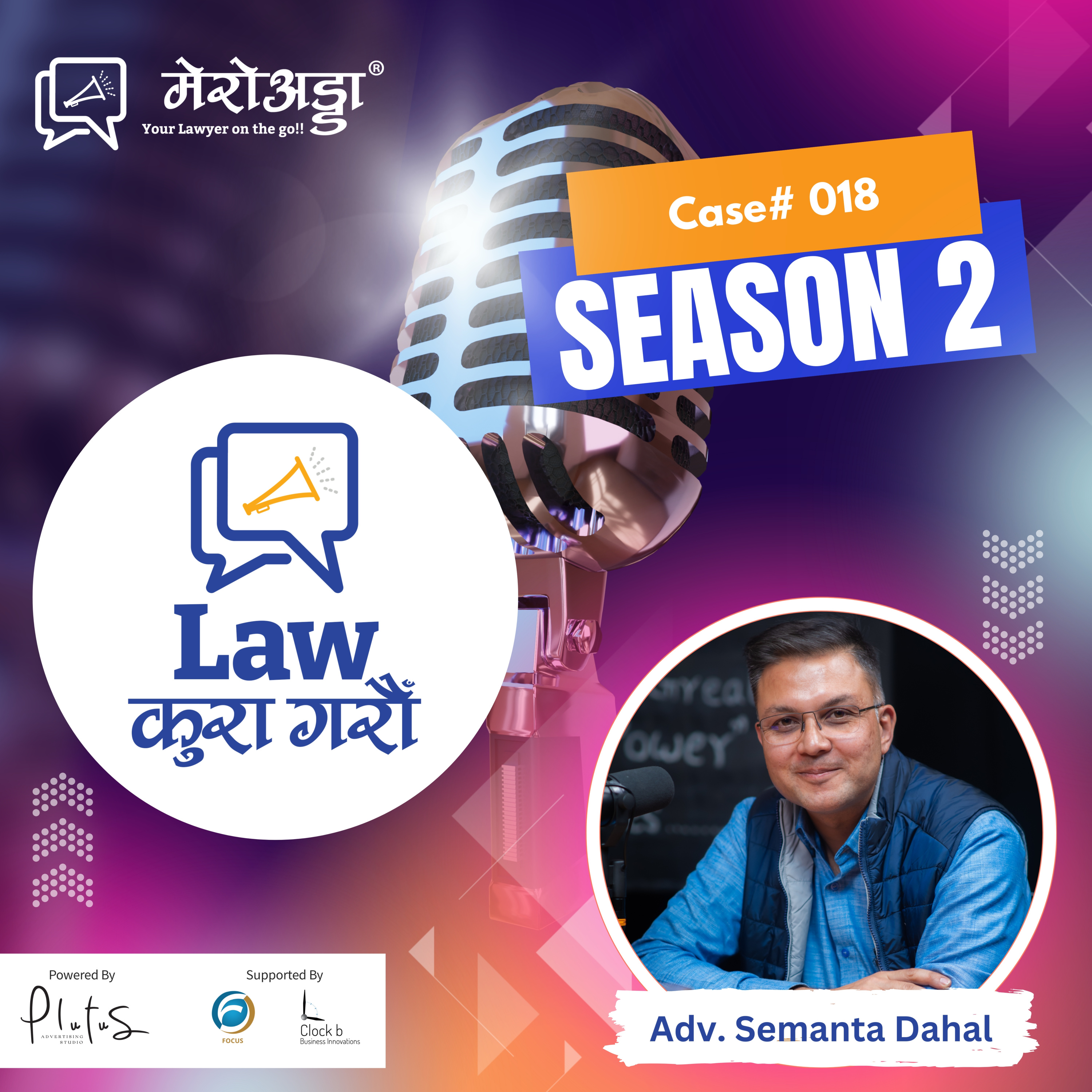 Case #018 || Adv. Semanta Dahal Returns || Power Trade Agreement || Electricity Trade || Young Lawyers Committee || Nepal Bar || Climate Financing ||Law कुरा गरौँ || Law Kura Garau