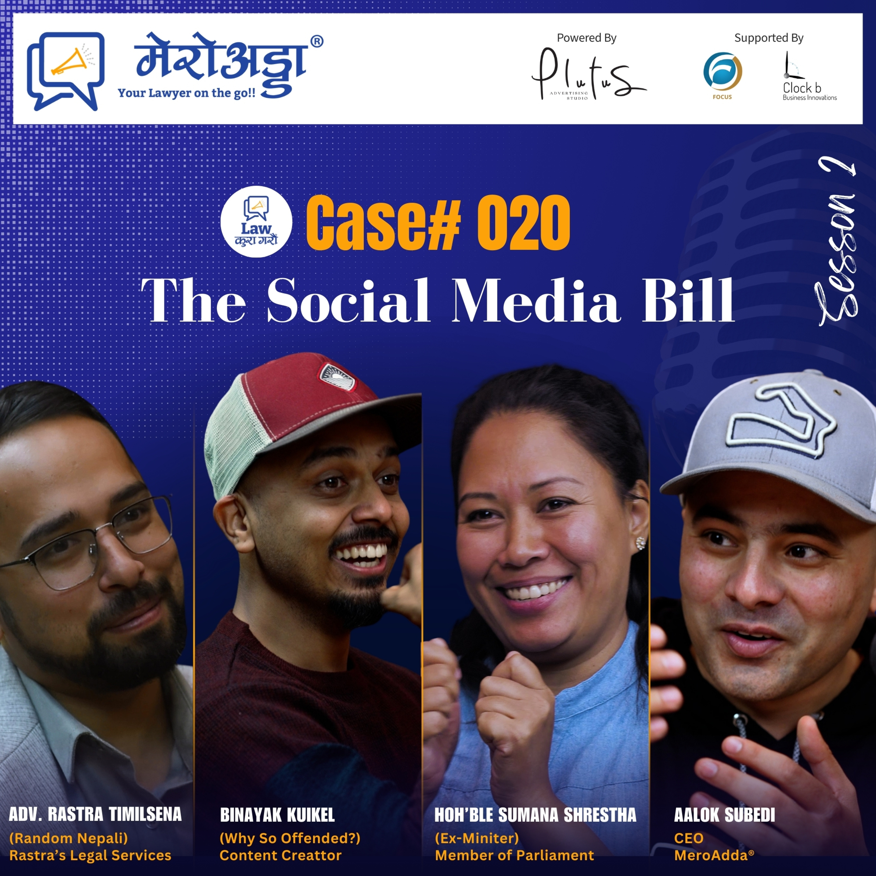 Law कुरा गरौँ || Case #020 || Roundtable on Social Media Bill || Hon'ble Sumana Shrestha || Binayak Kuikel || Adv. Rastra Bimochan Timalsena