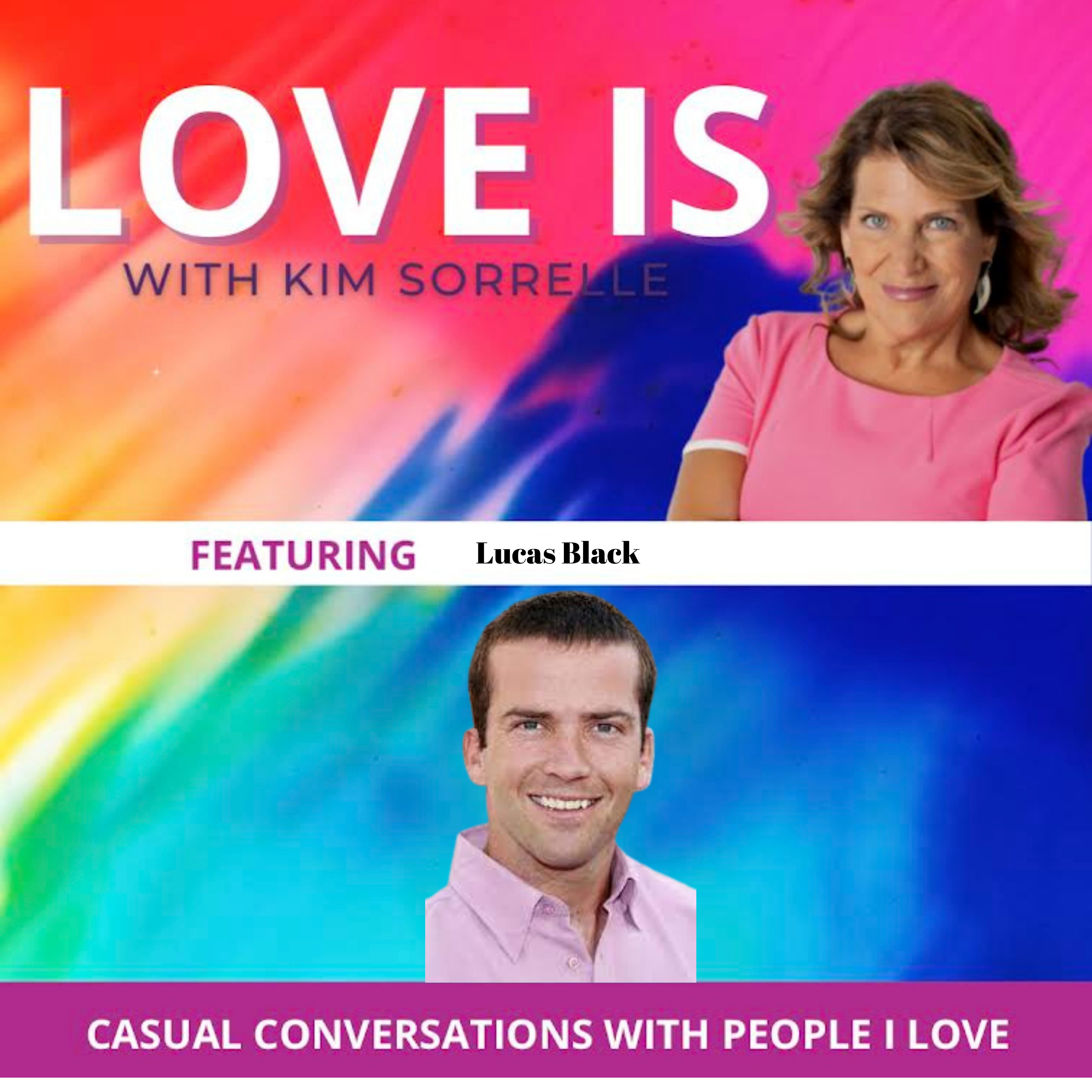 Love Is Podcast - Fun interviews with your favorite celebrities!