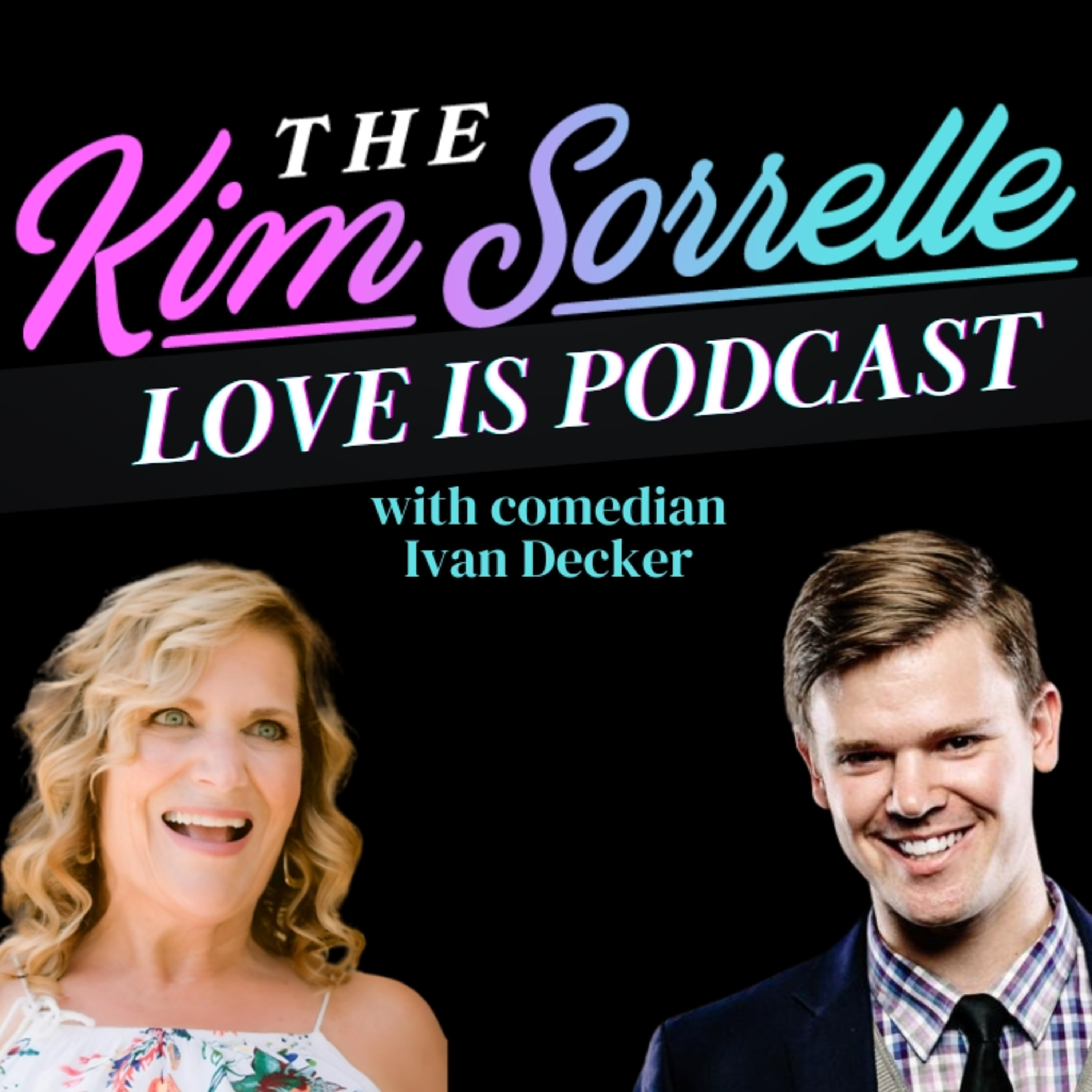 Love Is Podcast - Fun interviews with your favorite celebrities!