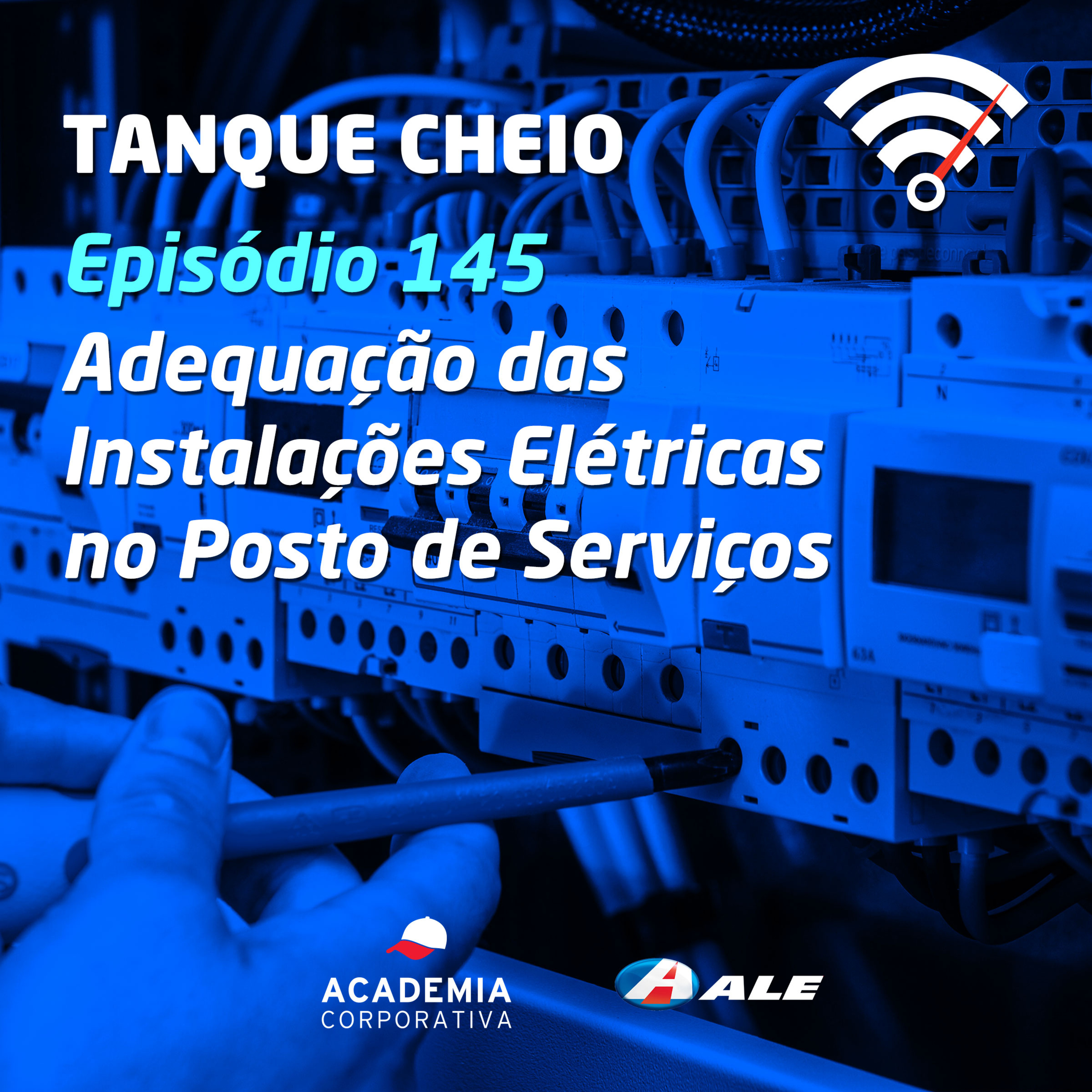 Episódio 145 - Adequação das Instalações Elétricas no Posto de Serviços episode artwork