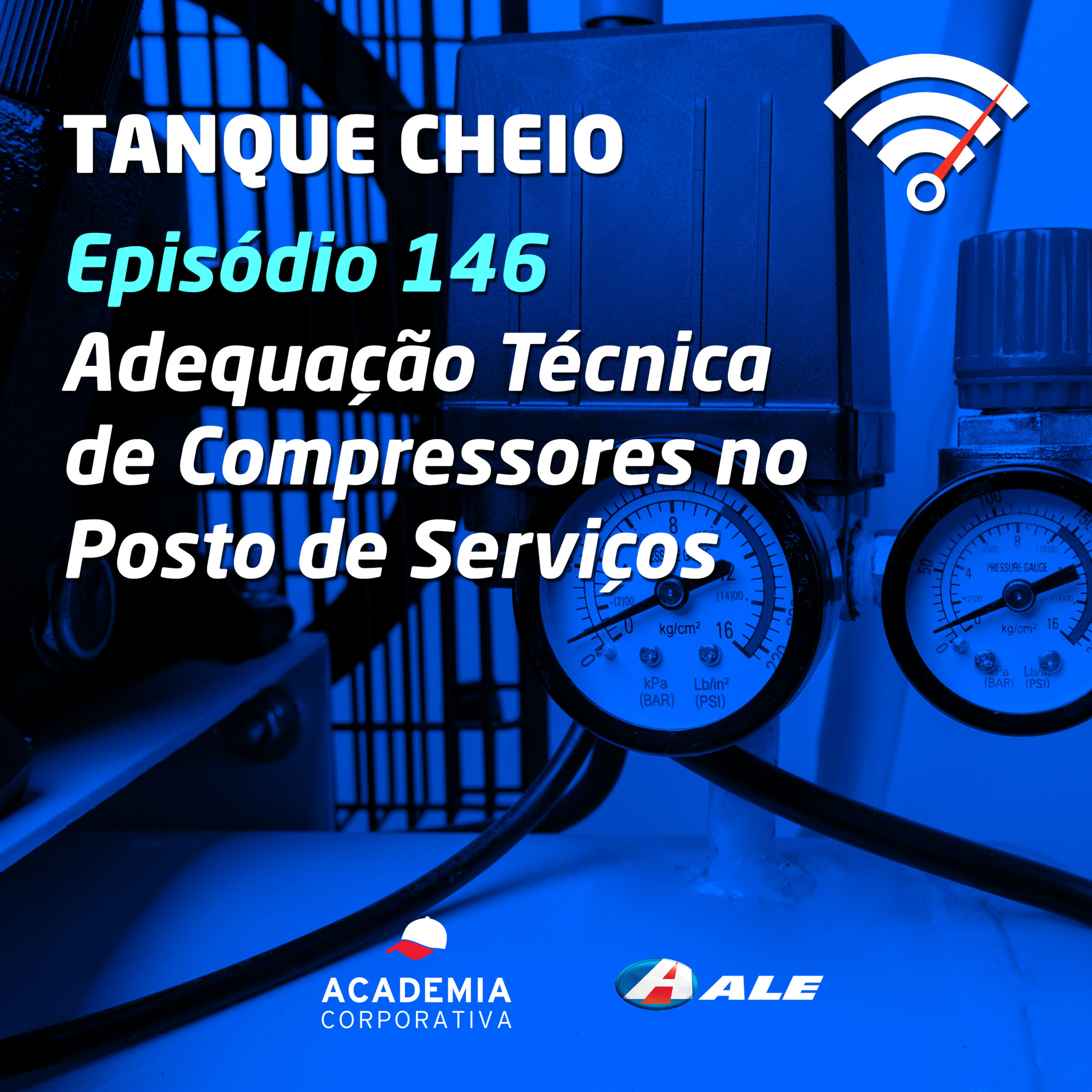 Episódio 146 - Adequação Técnica de Compressores no Posto de Serviços episode artwork