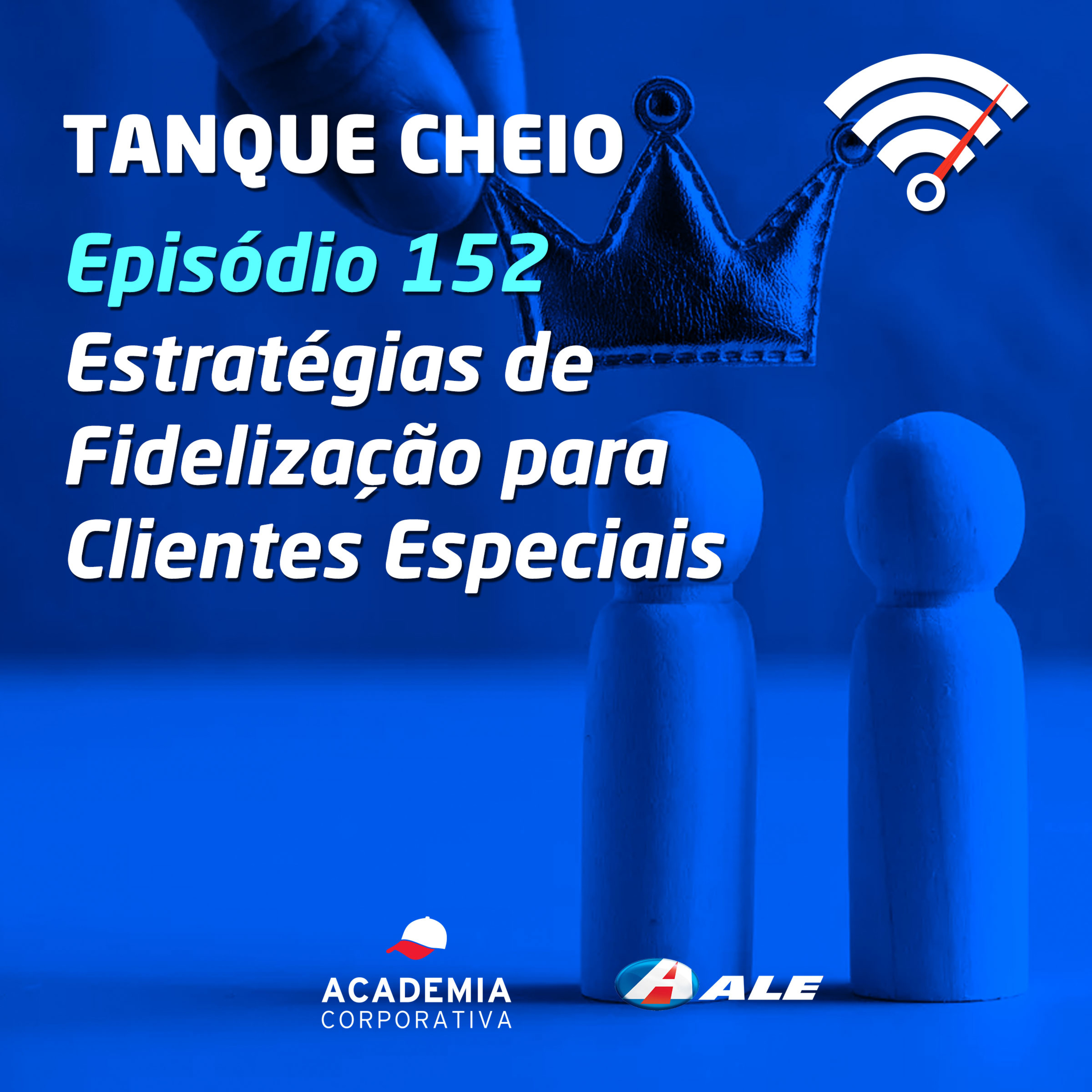 Episódio 152 - Estratégias de Fidelização para Clientes Especiais episode artwork