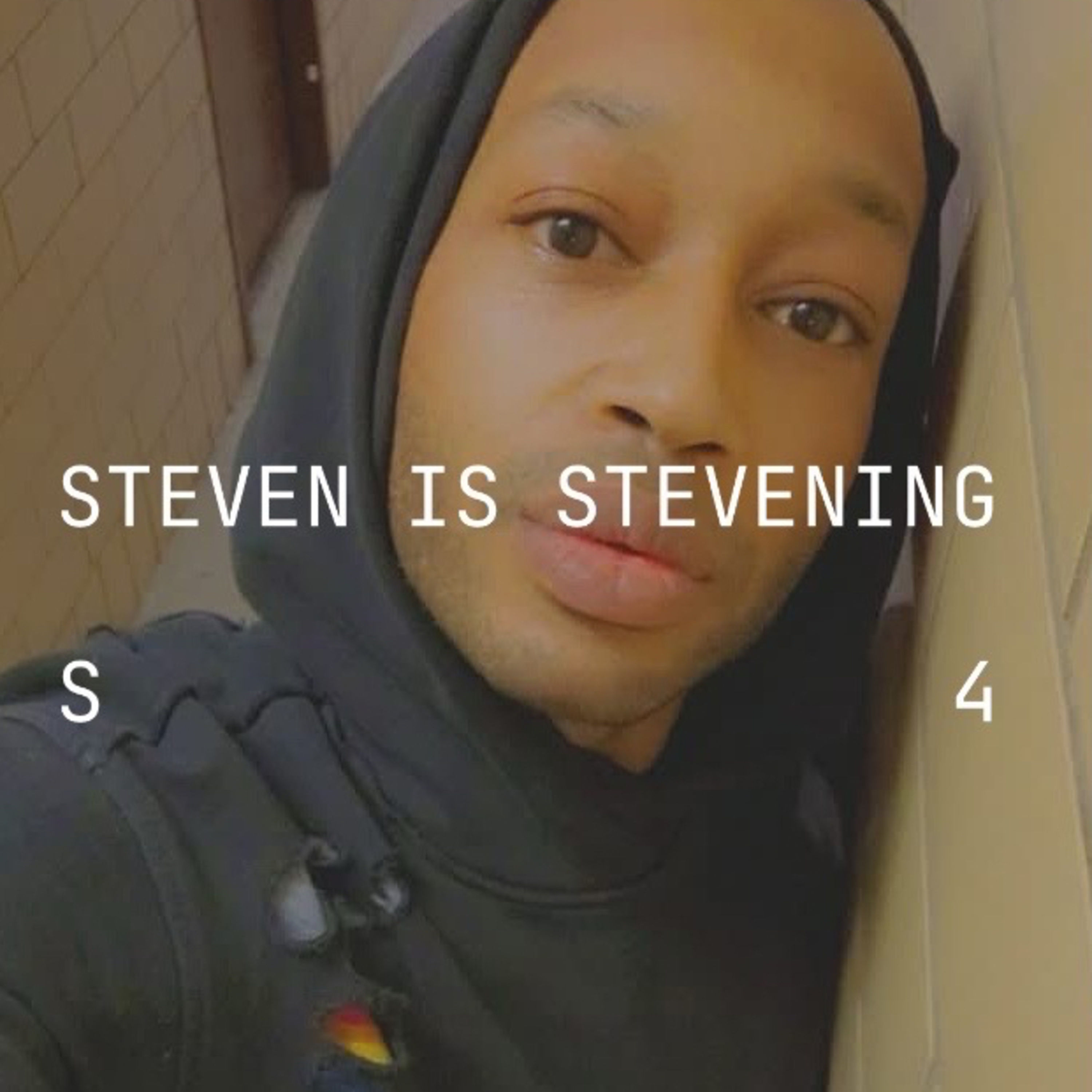 STEVEN IS STEVENING