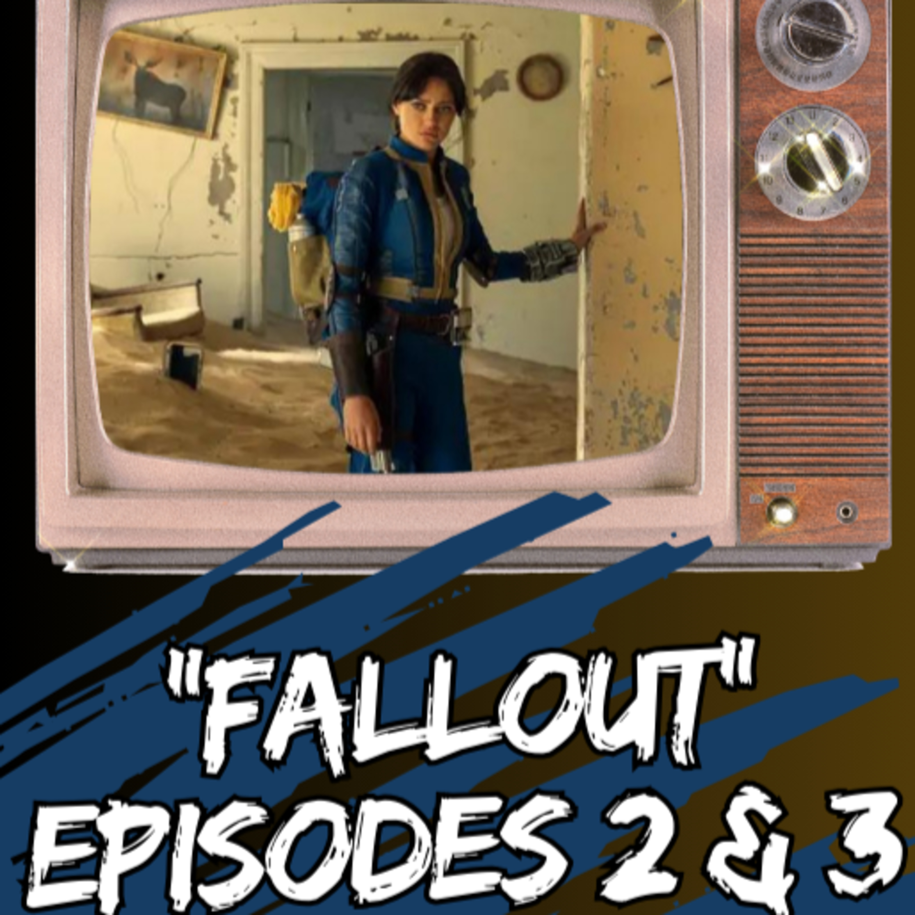 TV BUZZ: 'Fallout' with Ella Purnell: S1 Episodes 2 & 3 episode artwork