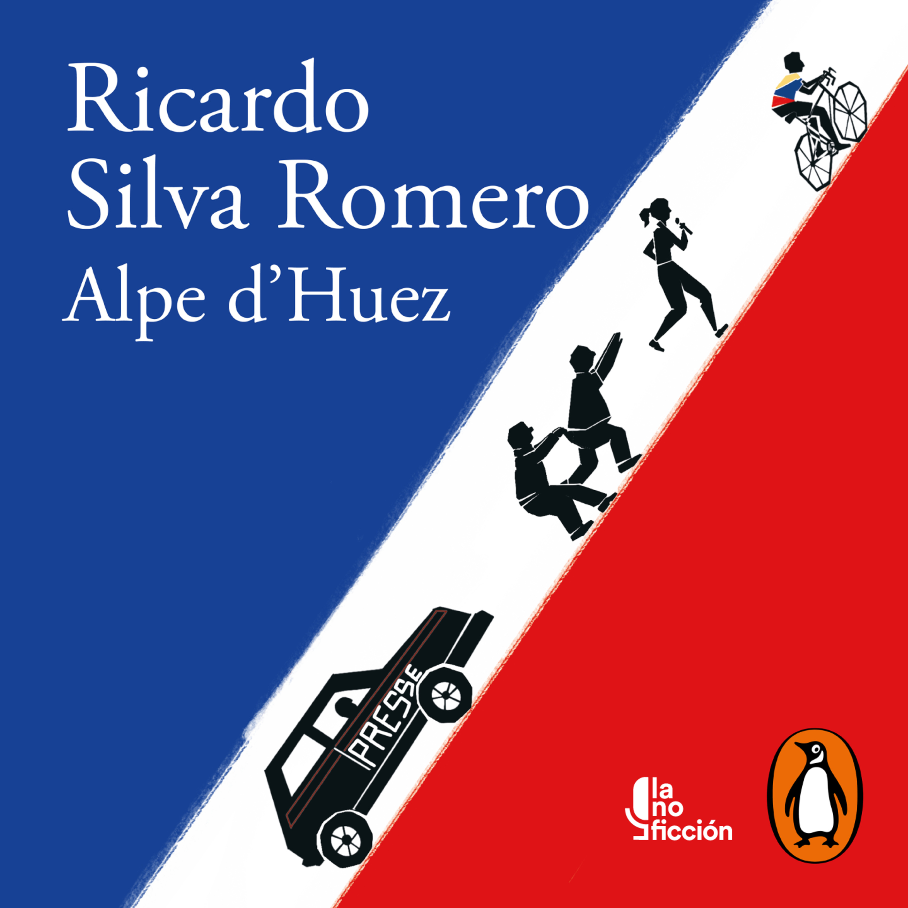 La No Ficción presenta su primer audiolibro: Alpe d’ Huez de Ricardo Silva Romero