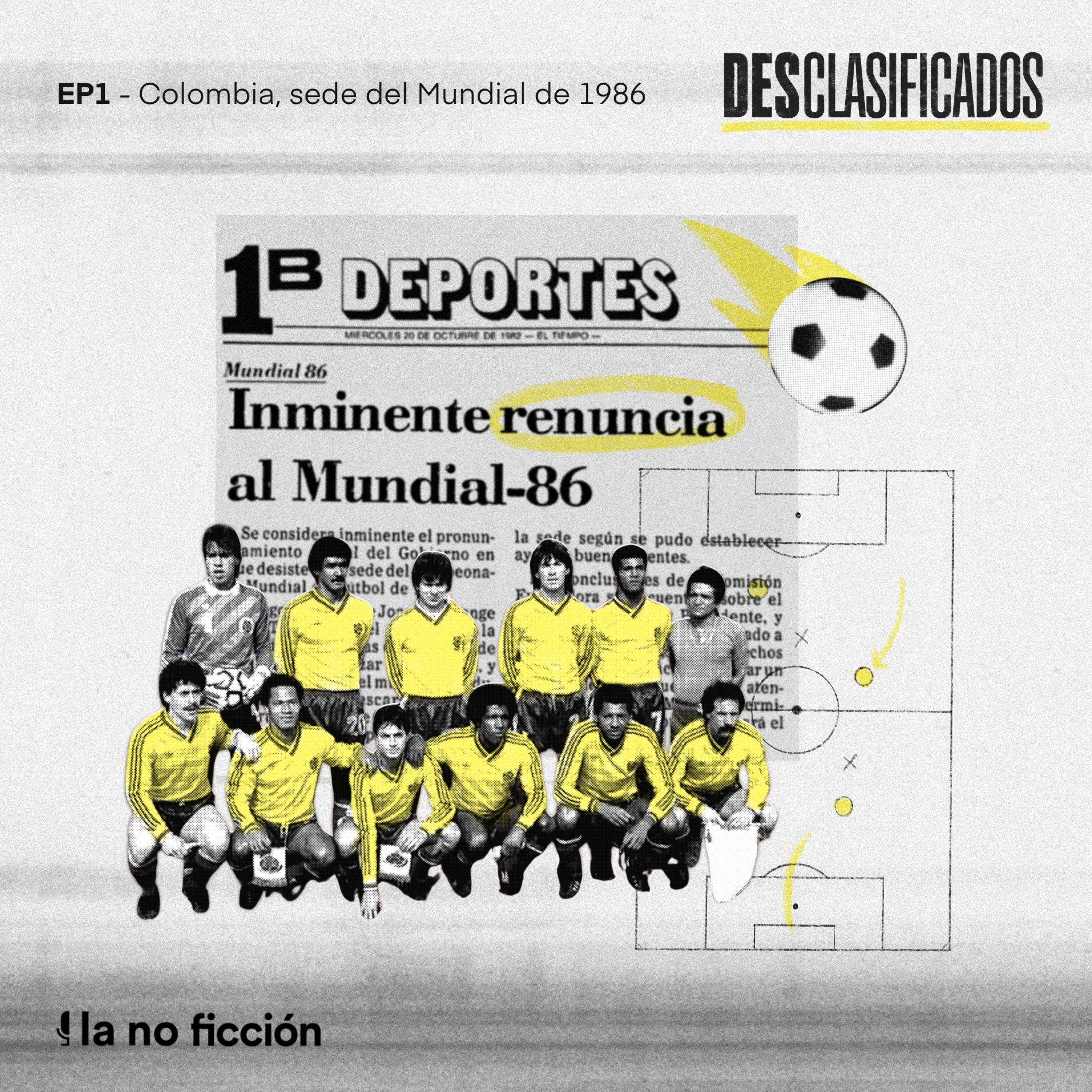 1. Colombia, sede del Mundial de 1986