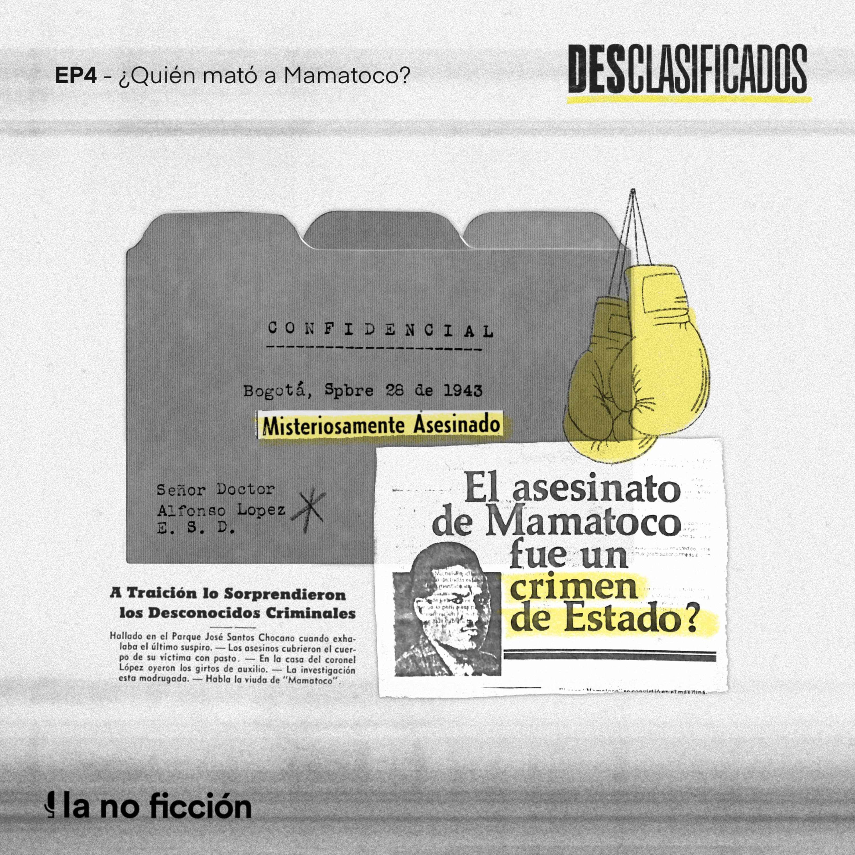 4. ¿Quién mató a Mamatoco?
