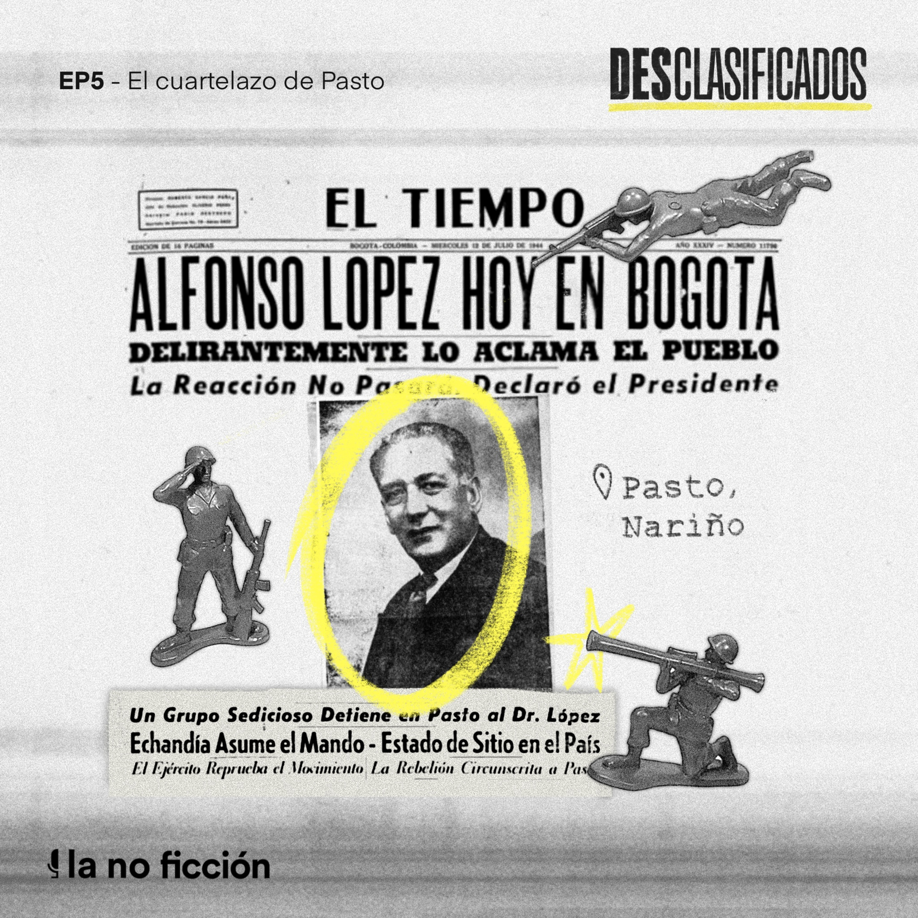 5. El cuartelazo de Pasto