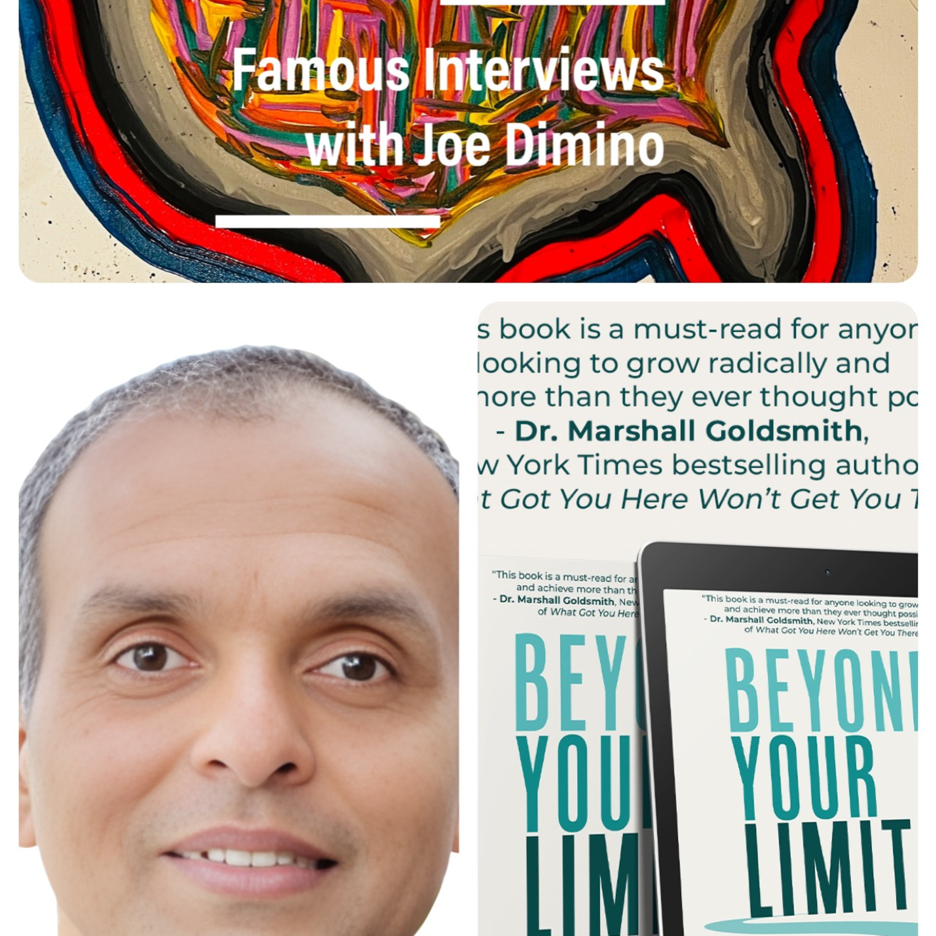 Famous Interviews with Joe Dimino