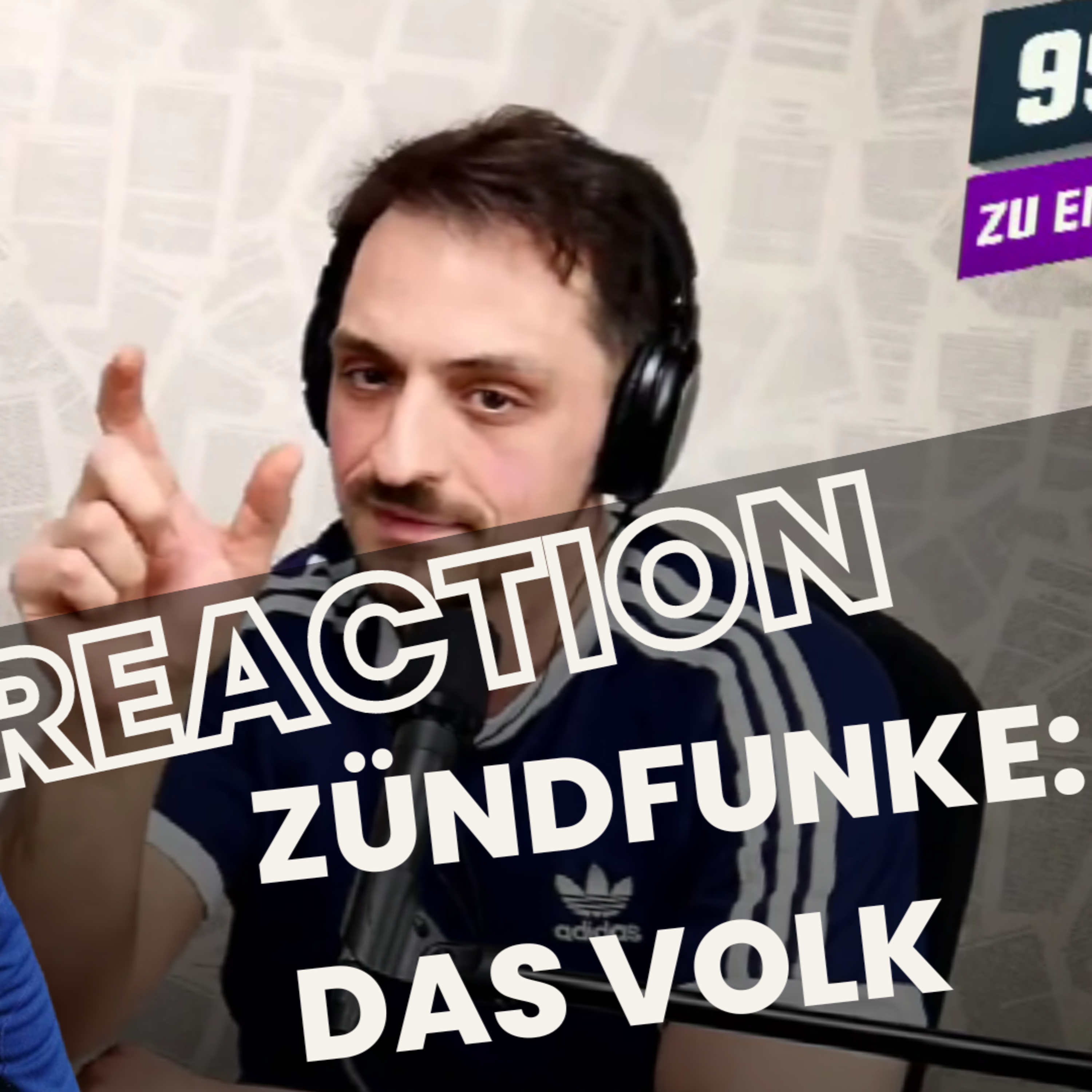 Reaction: 99 ZU EINS - Zündfunke - Das Volk episode artwork