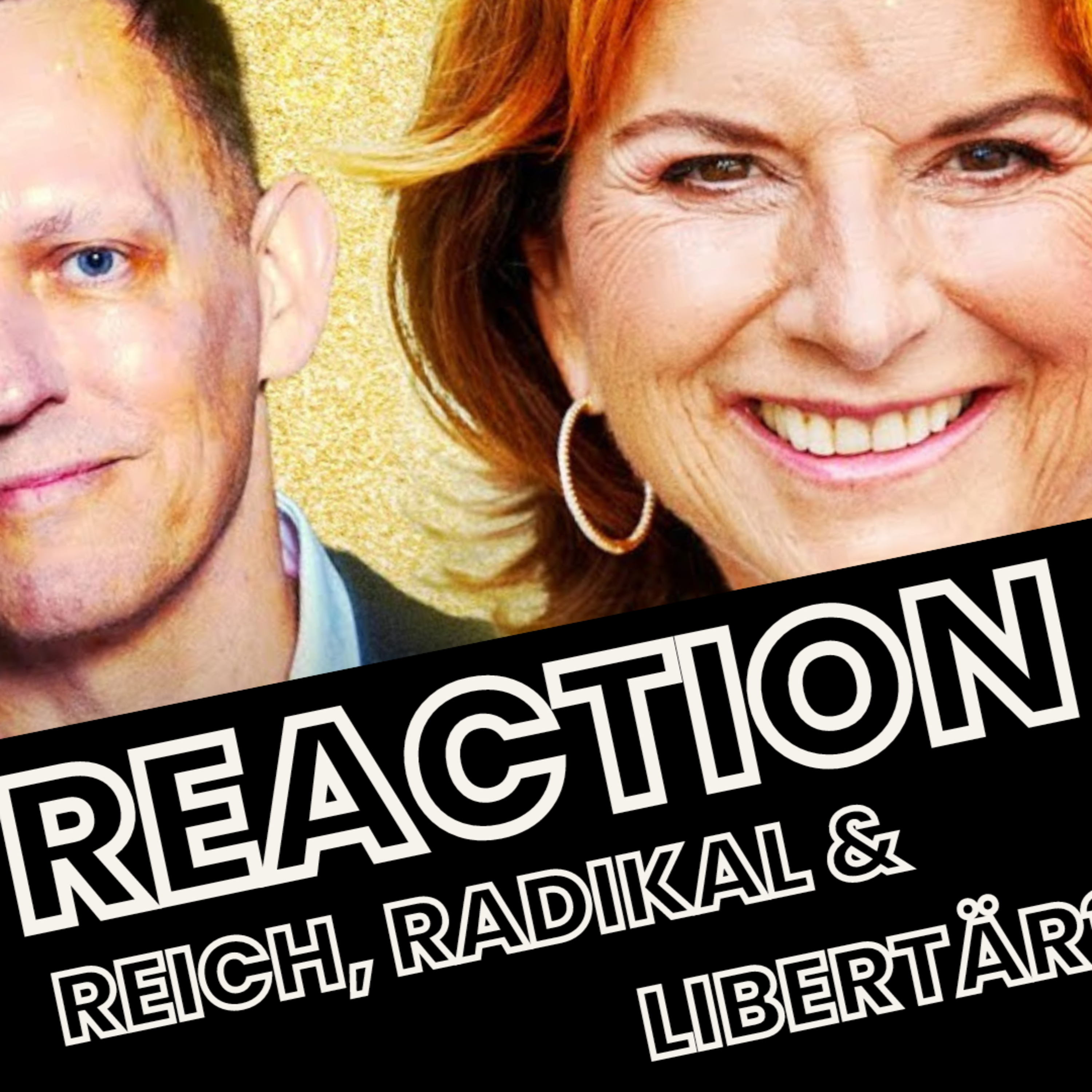 Reaction: "DAS wollen Libertäre" episode artwork