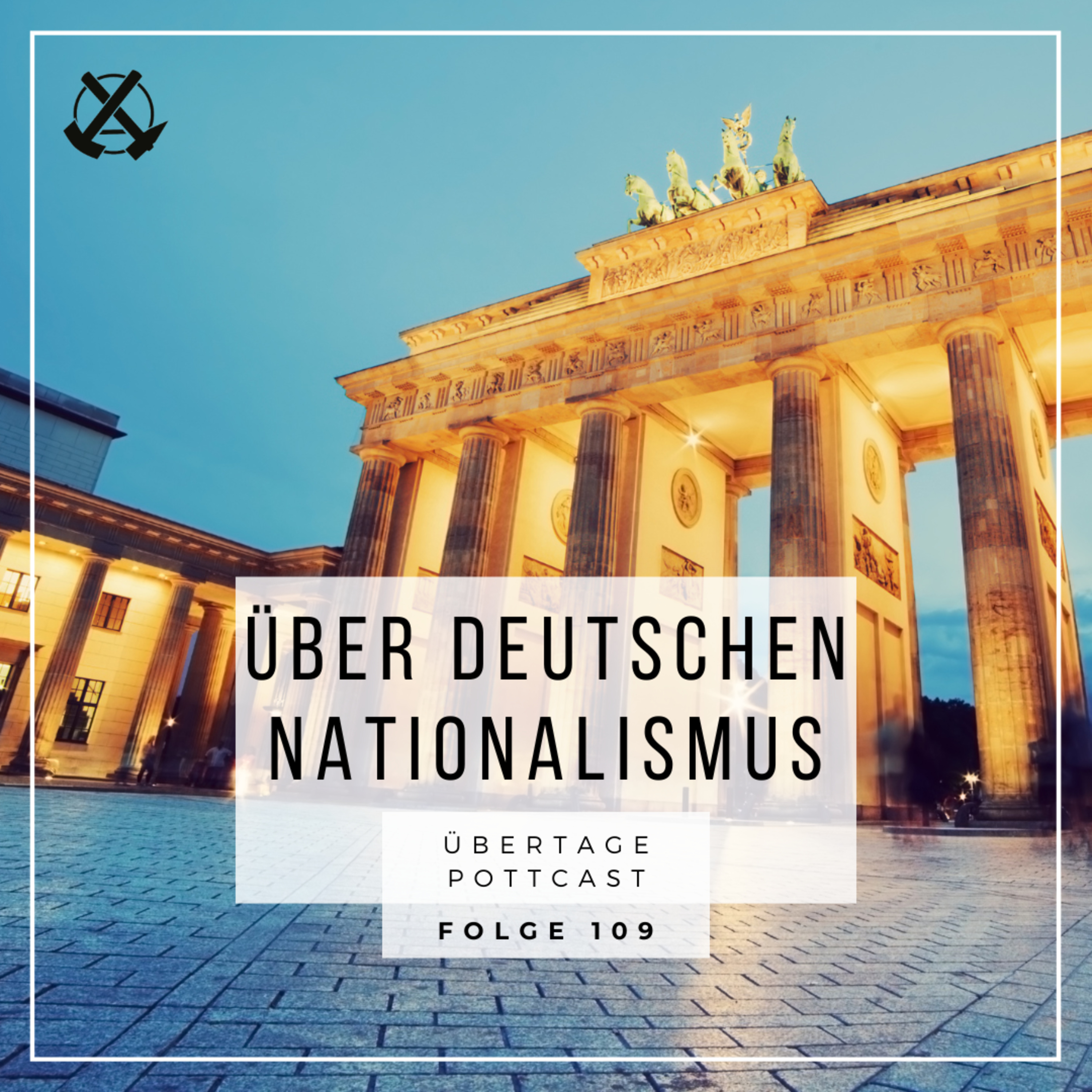 Folge 109: über deutschen Nationalismus episode artwork