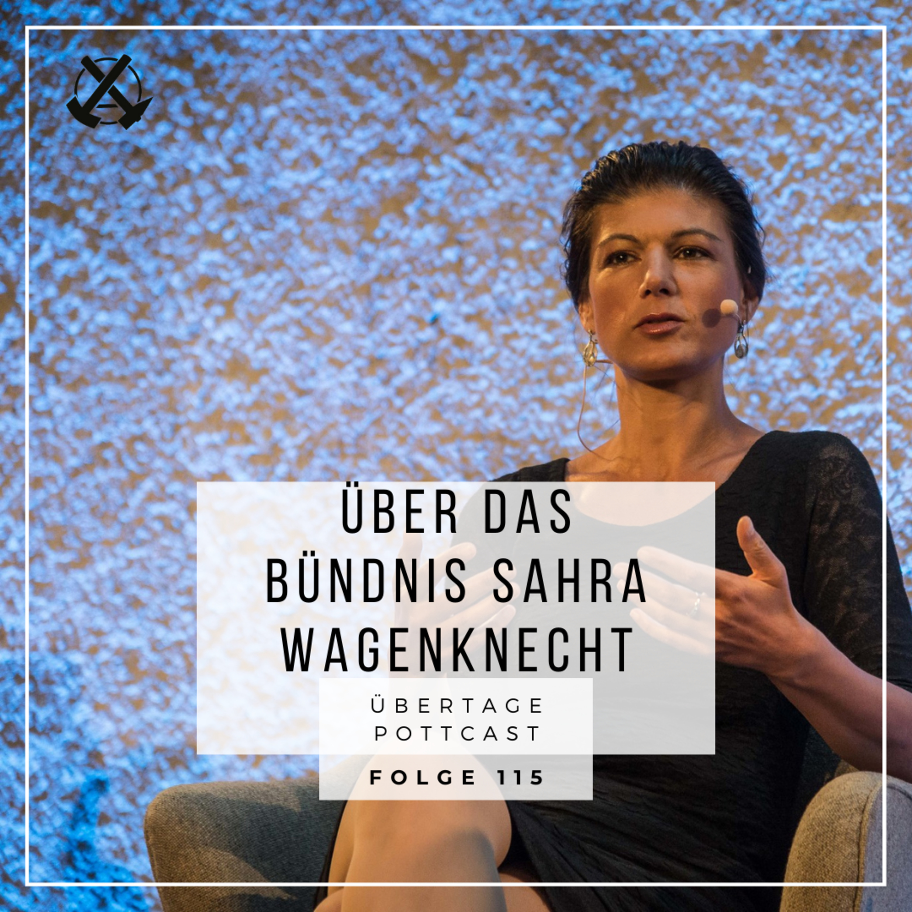 Folge 115: über das Bündnis Sahra Wagenknecht  episode artwork