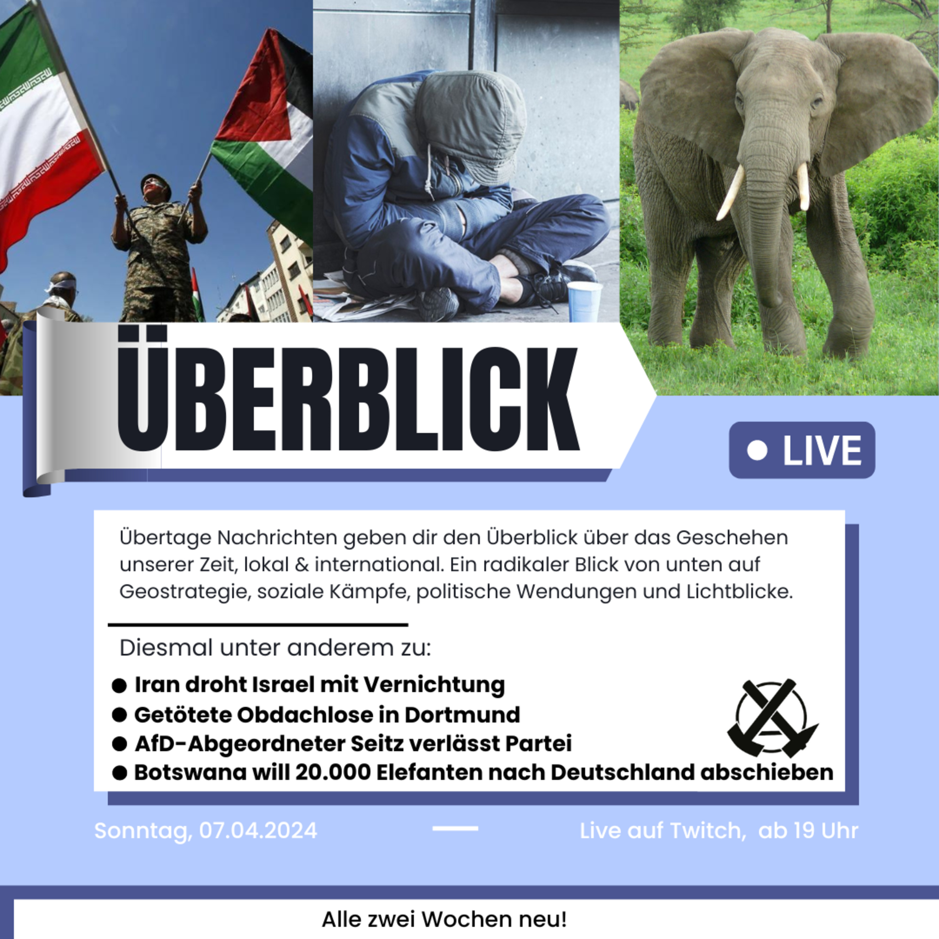 Überblick: Iran will Israel vernichten, getötete Obdachlose in Dortmund, Antilopengang episode artwork