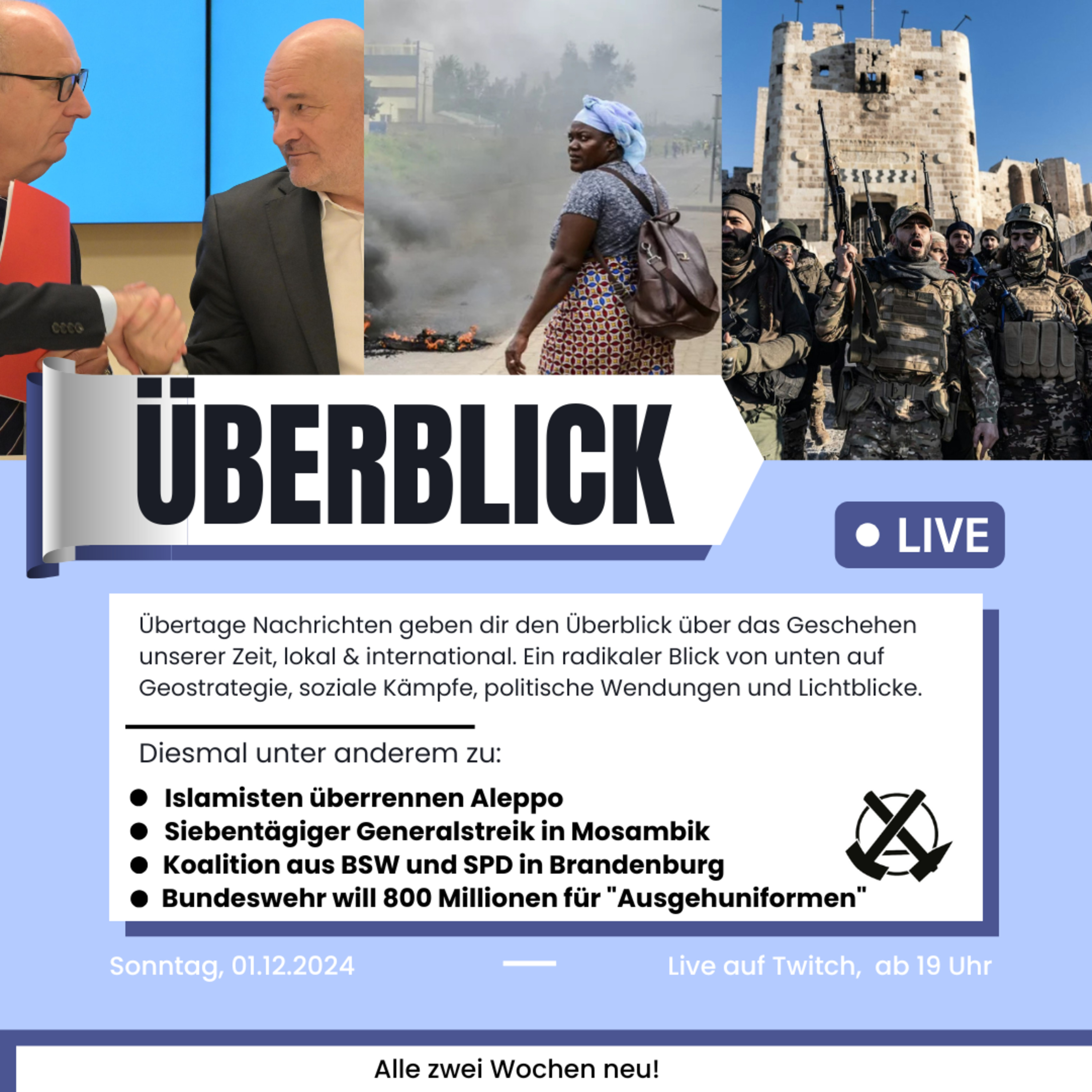 Überblick: Islamisten erobern Aleppo, Generalstreik in Mosambik, Koalition aus BSW und SPD episode artwork