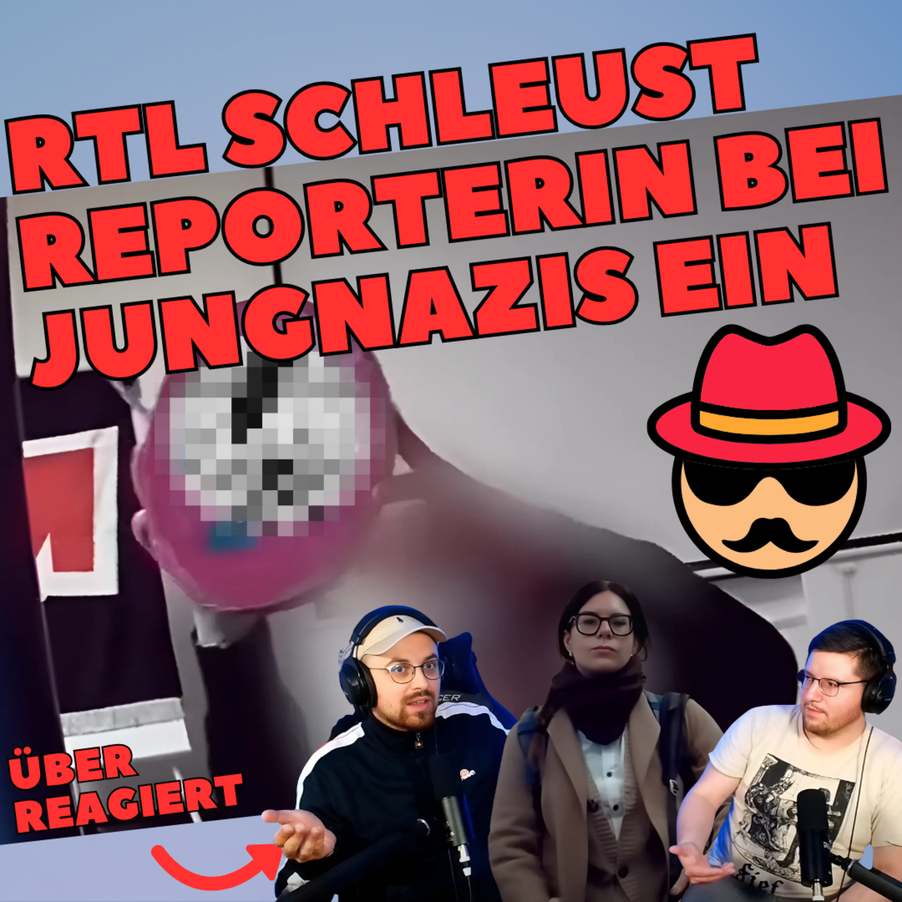 Reporterin eingeschleust bei jugendlichen Neonazis - Überreagiert
