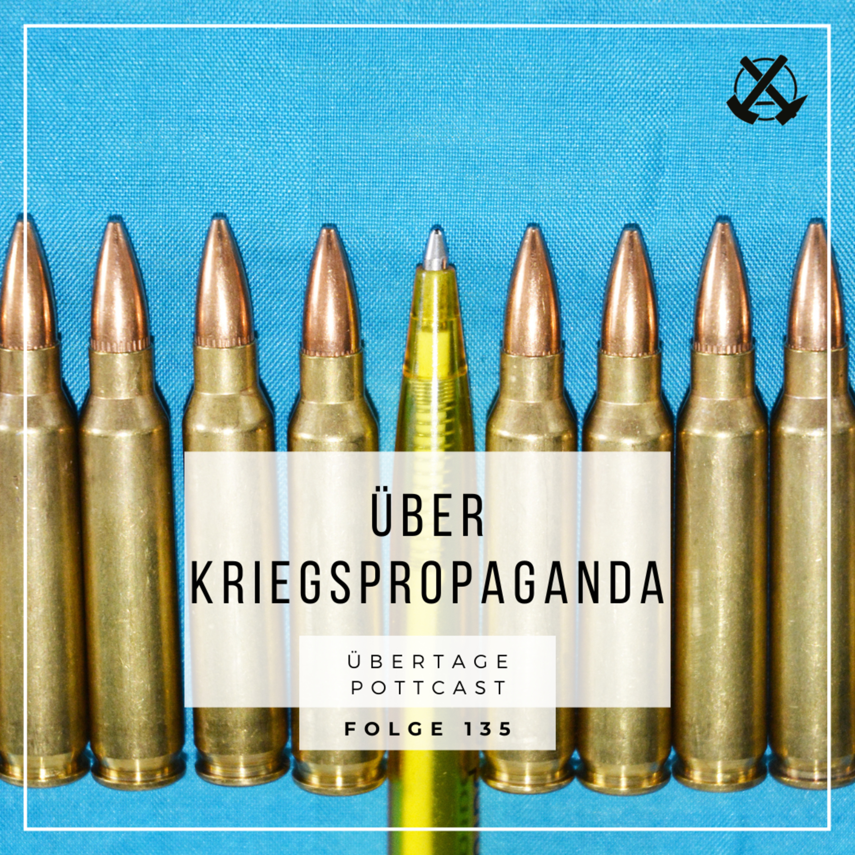 Folge 135: über Kriegspropaganda mit dem Lower Class Magazine
