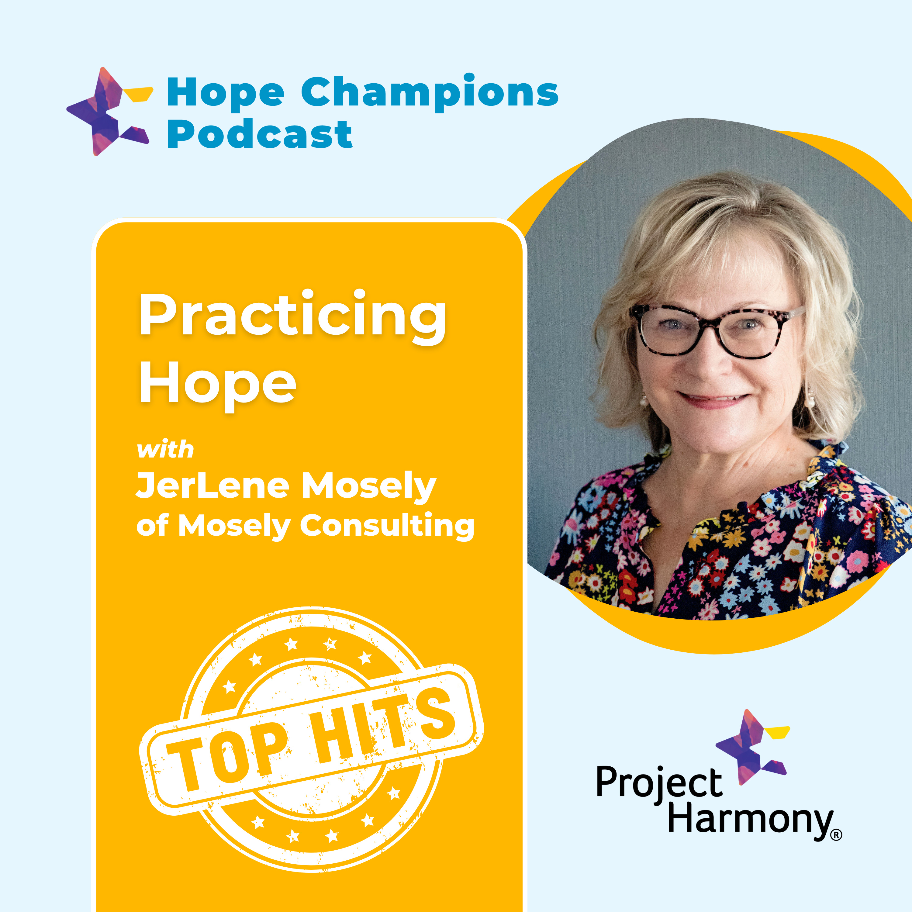 JerLene Mosely | Practicing Hope | Hope Champions Top Hits