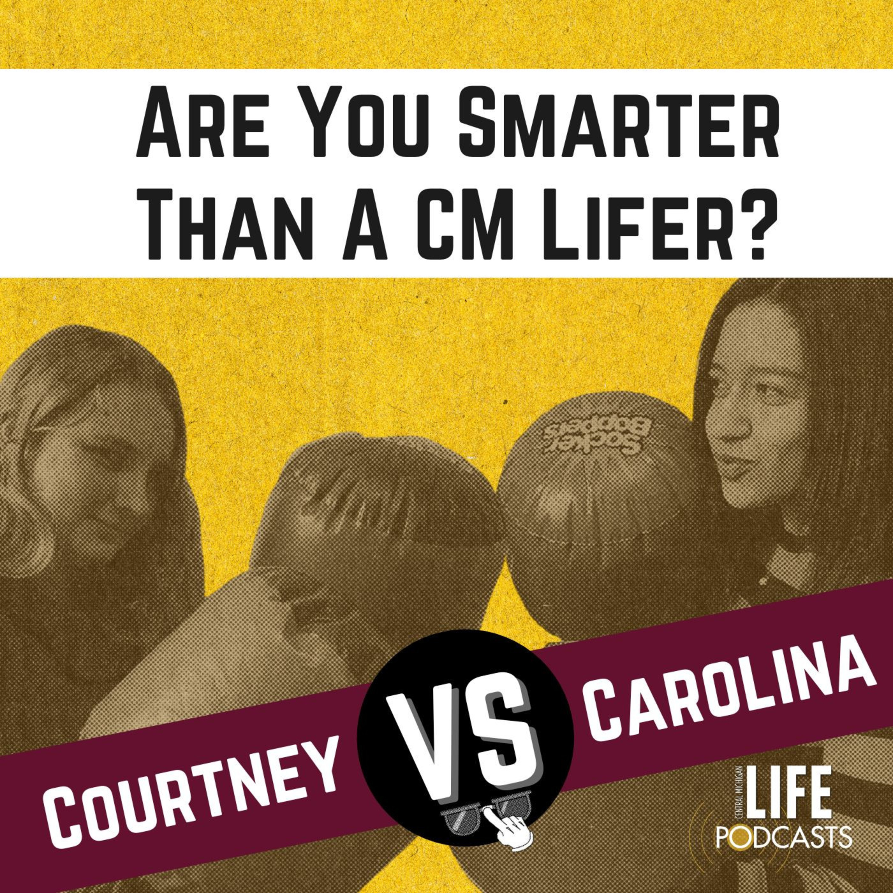 Are You Smarter Than a CM-Lifer? S3 E5: Courtney vs Carolina episode artwork