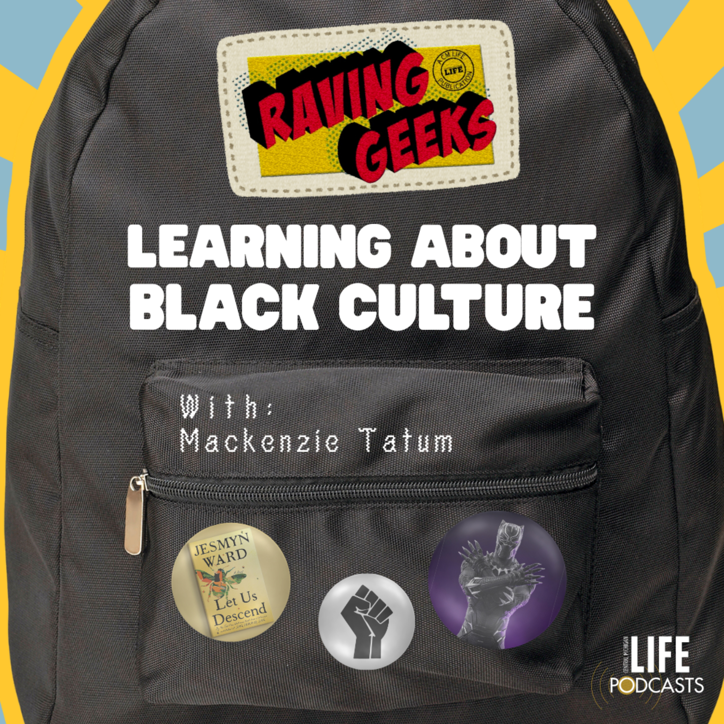 Raving Geeks Learning About Black Culture episode artwork