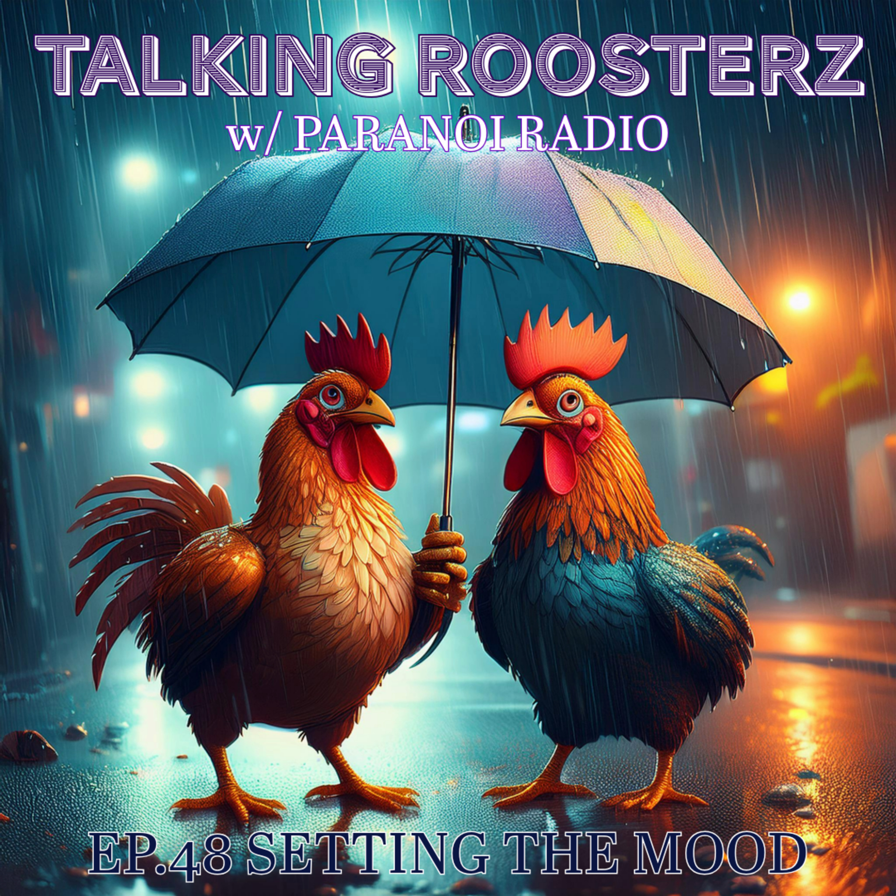 EP.48 SETTING THE MOOD episode artwork